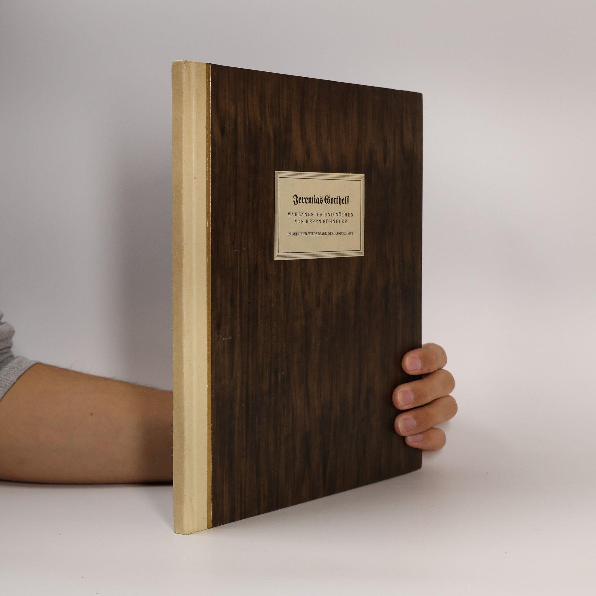 Jeremias Gotthelf Wahlängsten und Nöthen von Herrn Böhneler