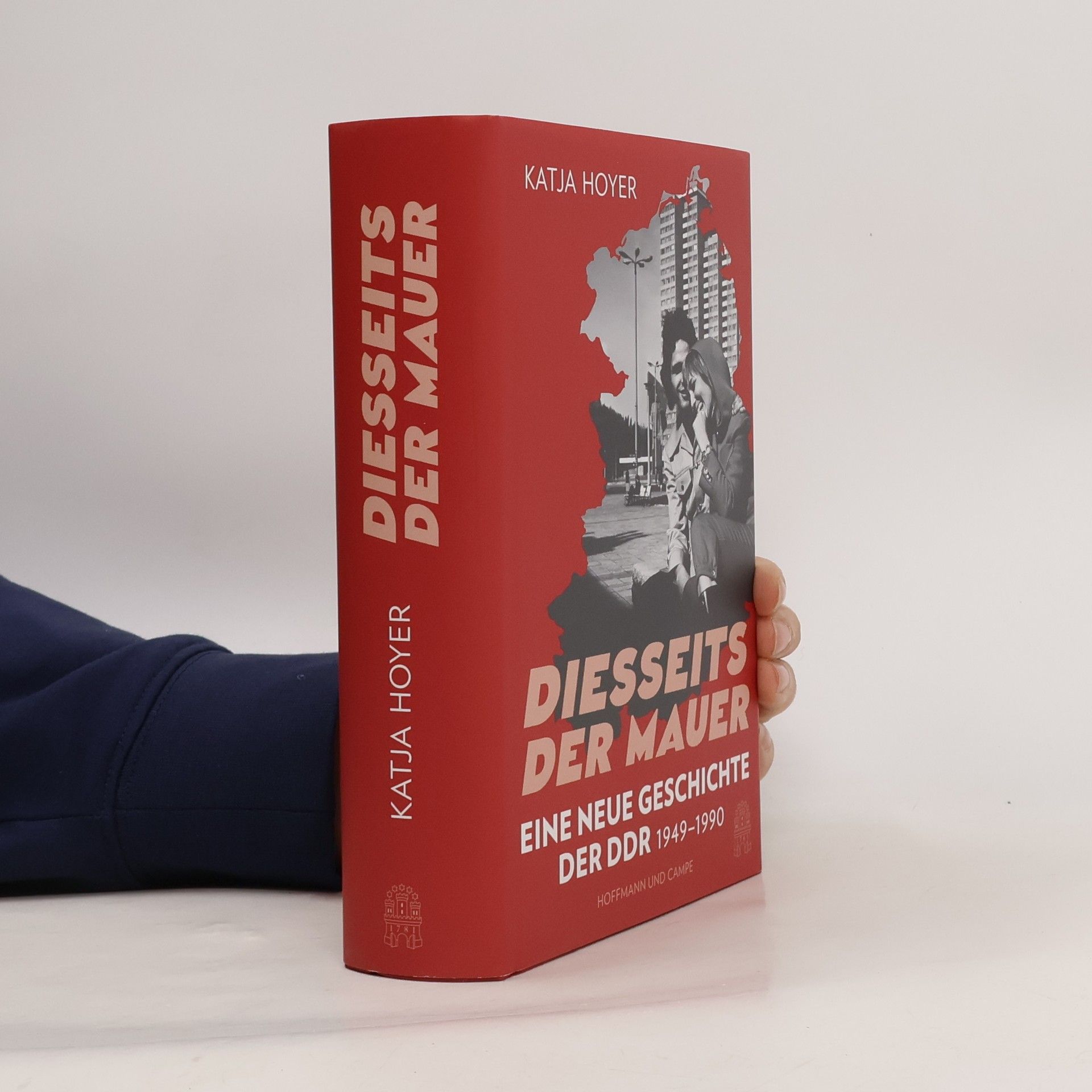 Katja Hoyer Diesseits der Mauer