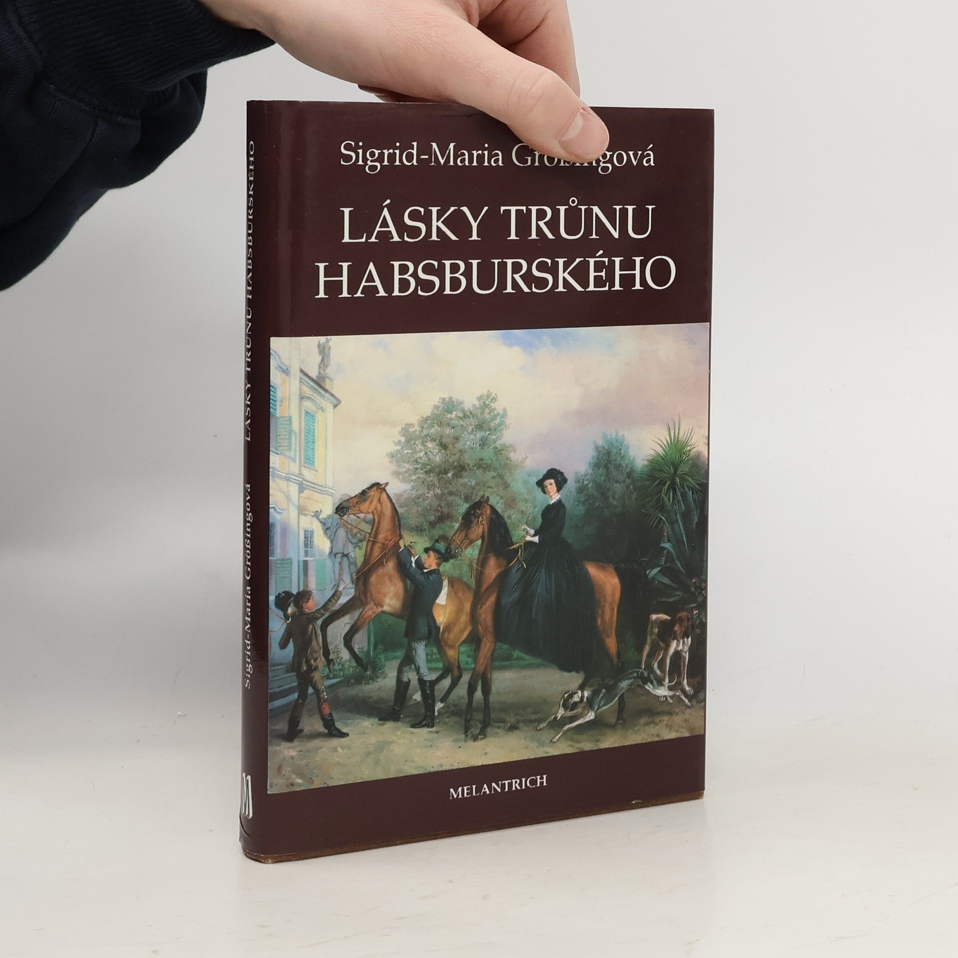 Lásky trůnu habsburského