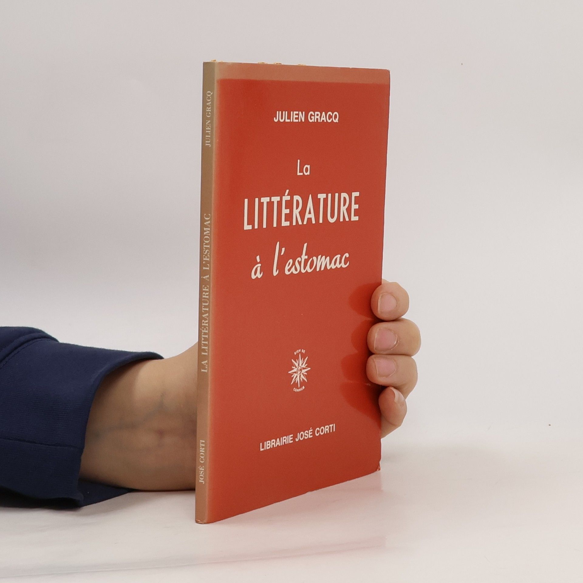 Julien Gracq La Littérature à l'estomac