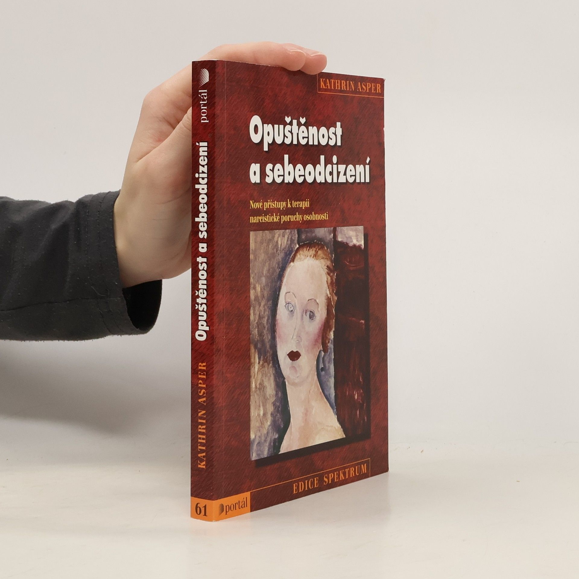 Kathrin Asper Opuštěnost a sebeodcizení