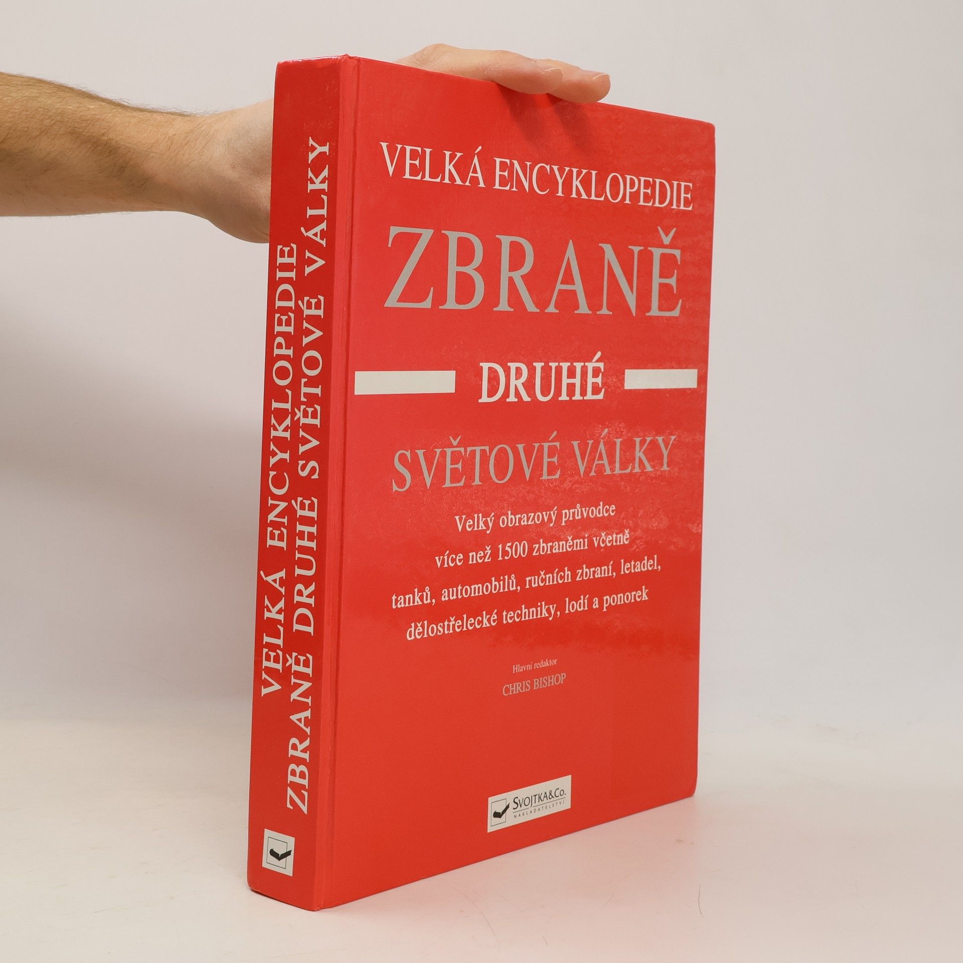 Chris Bishop Zbraně druhé světové války