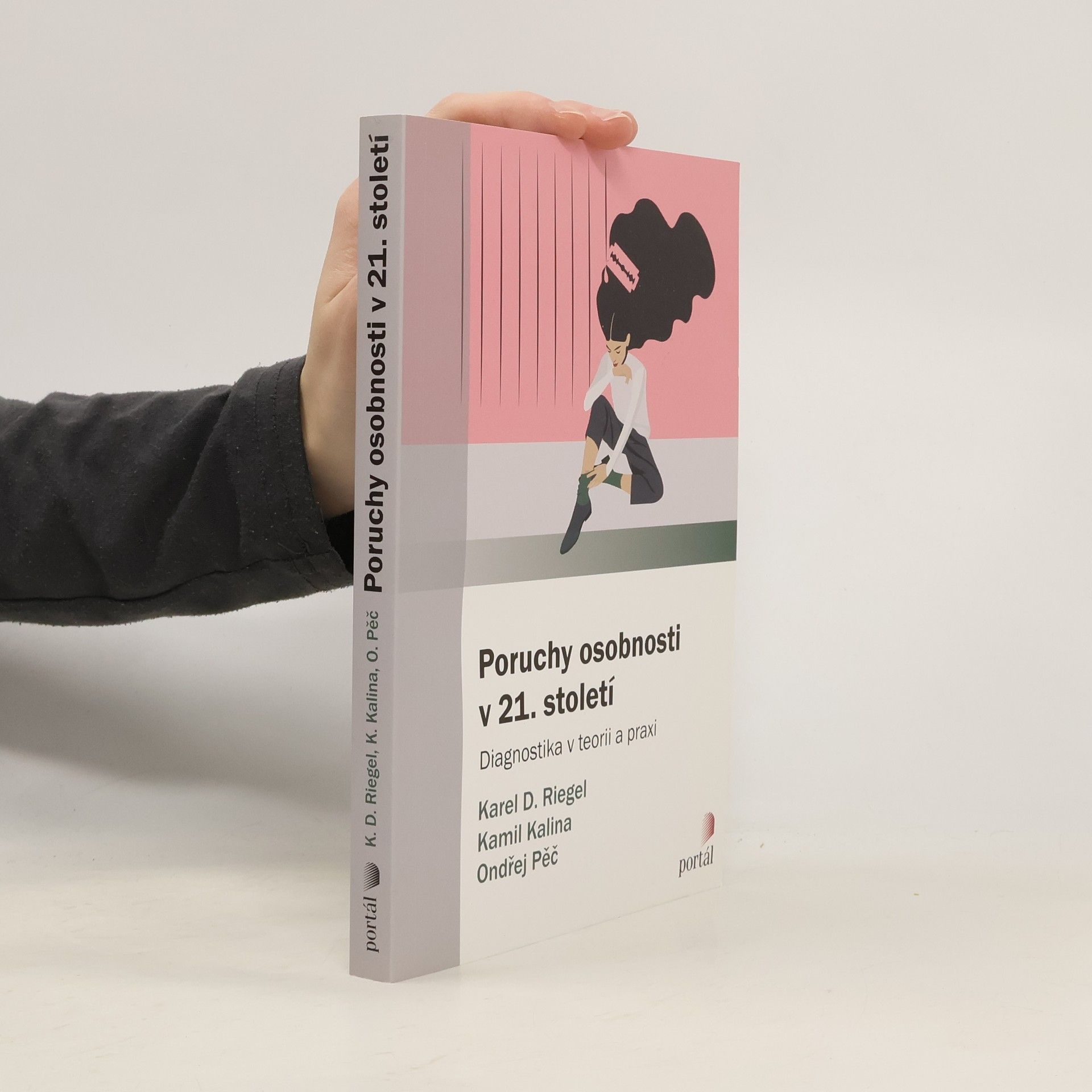 Poruchy osobnosti v 21. století : diagnostika v teorii a praxi