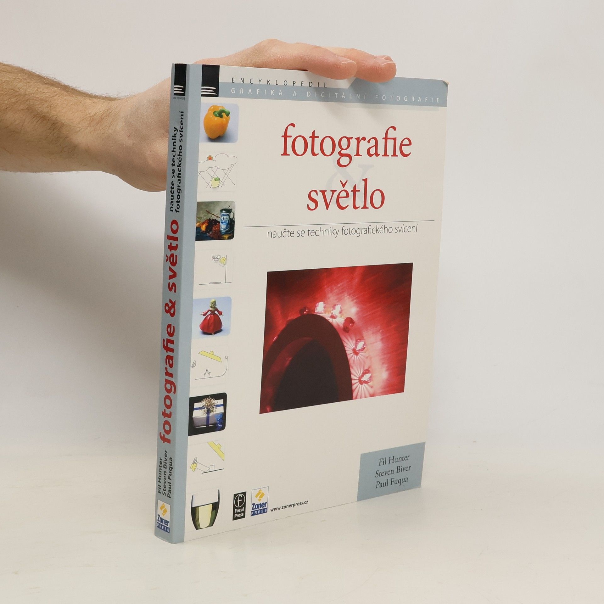Fil Hunter Fotografie & světlo : naučte se techniky fotografického svícení