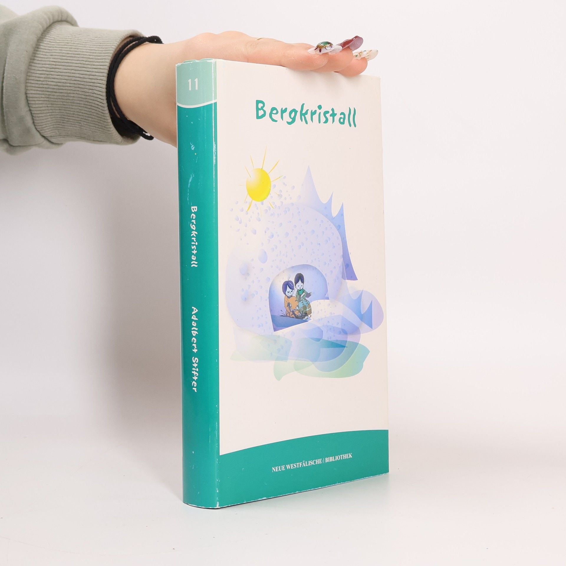 Adalbert Stifter Neue Westfälische Bibliothek - 11: Bergkristall