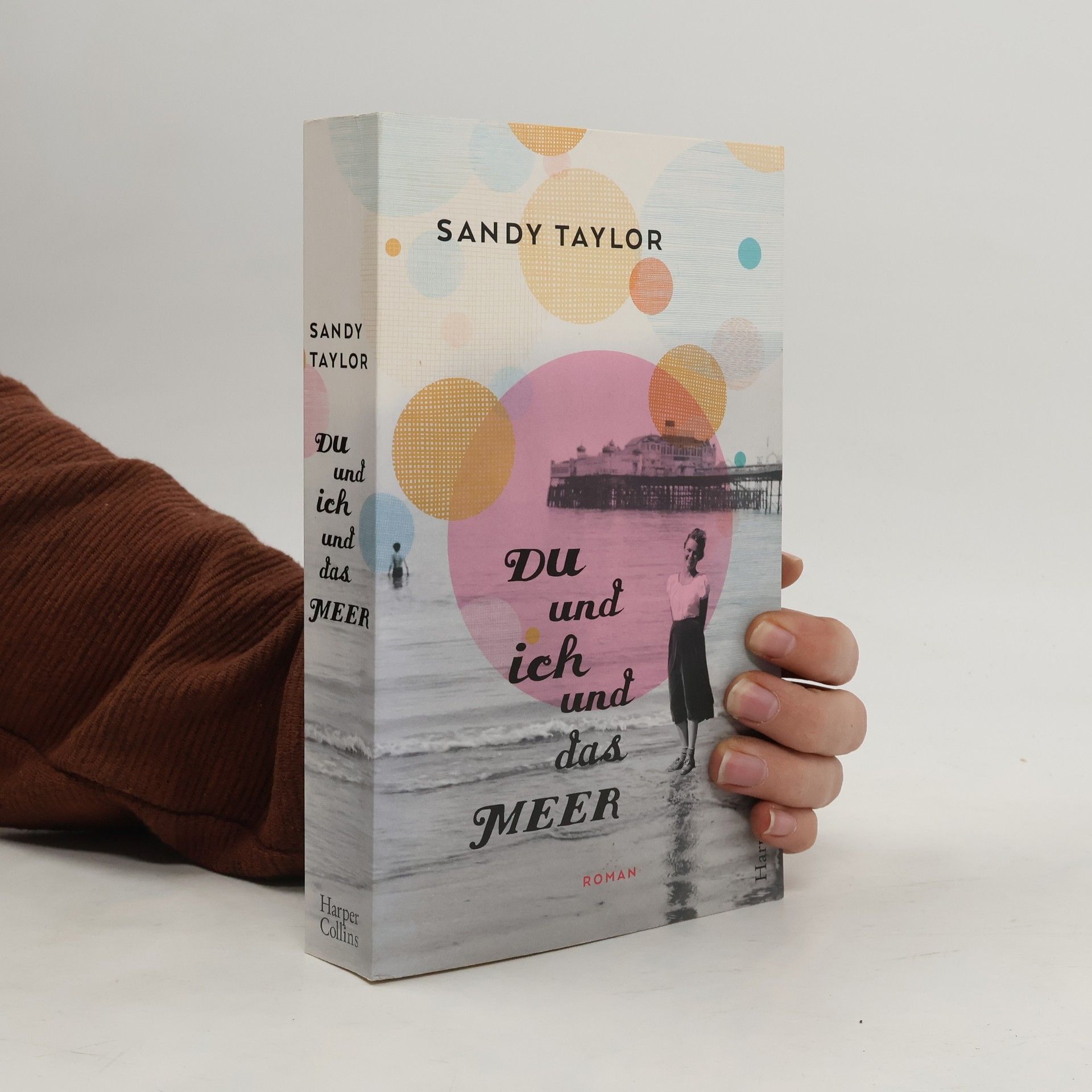 Sandy Taylor Du und ich und das Meer