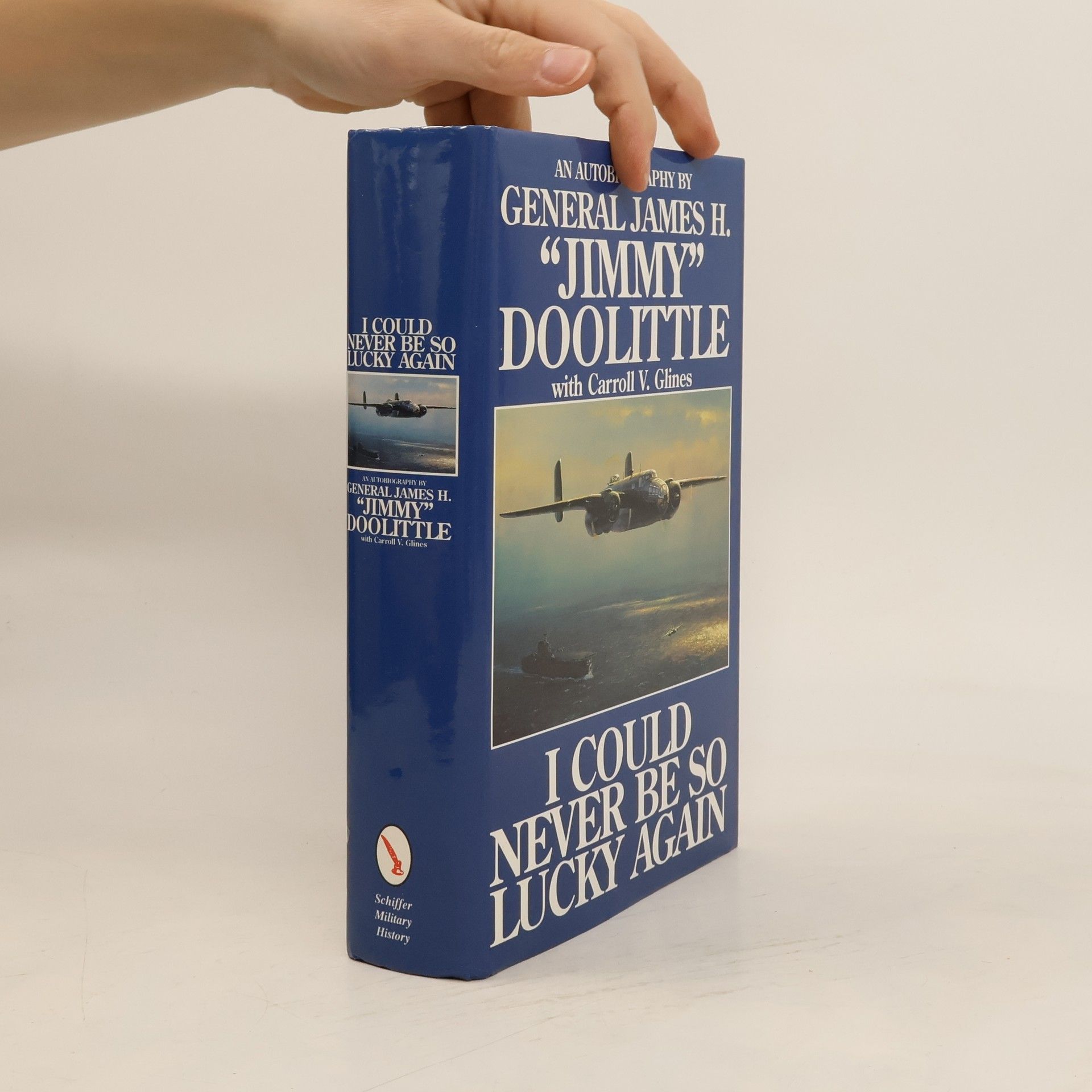 James Harold Doolittle I Could Never Be So Lucky Again