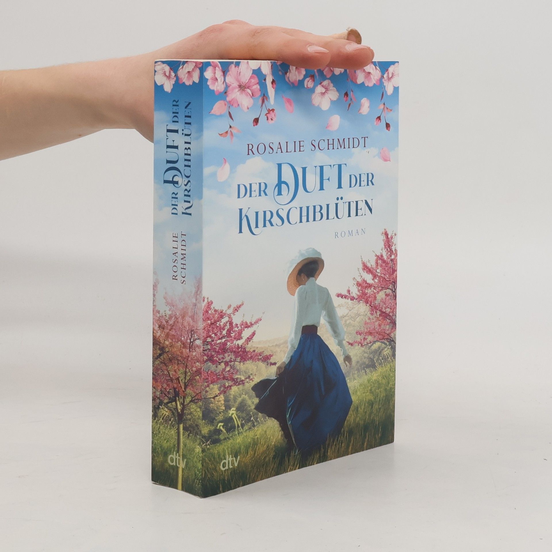 Rosalie Schmidt Der Duft der Kirschblüten