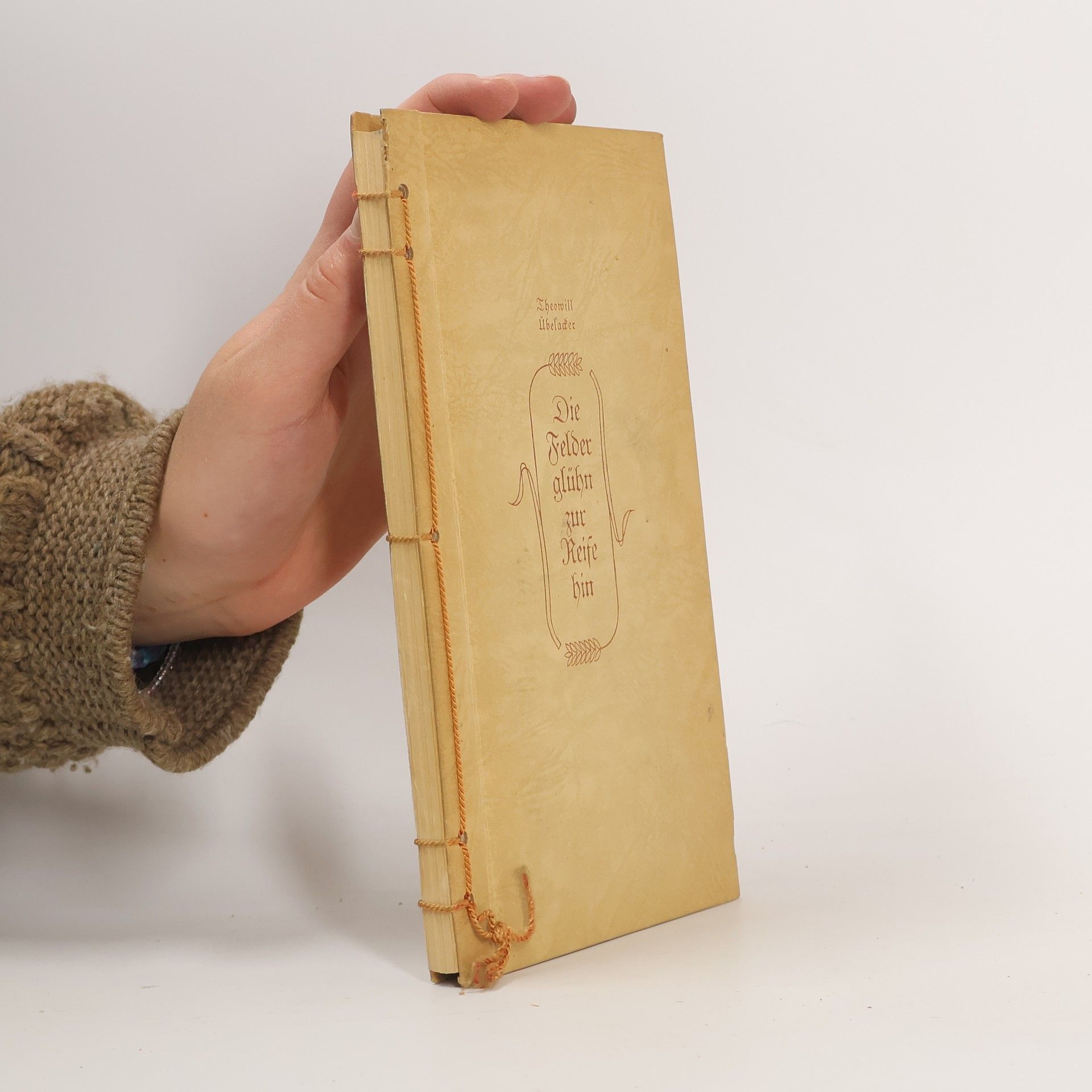 Theowill Übelacker Die Felder glühn zur Reife hin