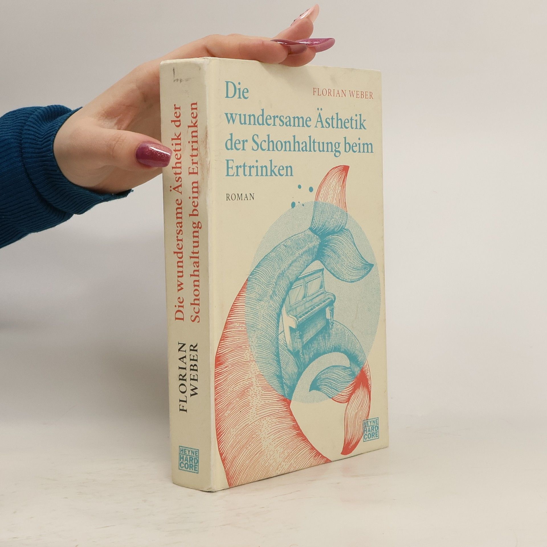 Florian Weber Die wundersame Ästhetik der Schonhaltung beim Ertrinken