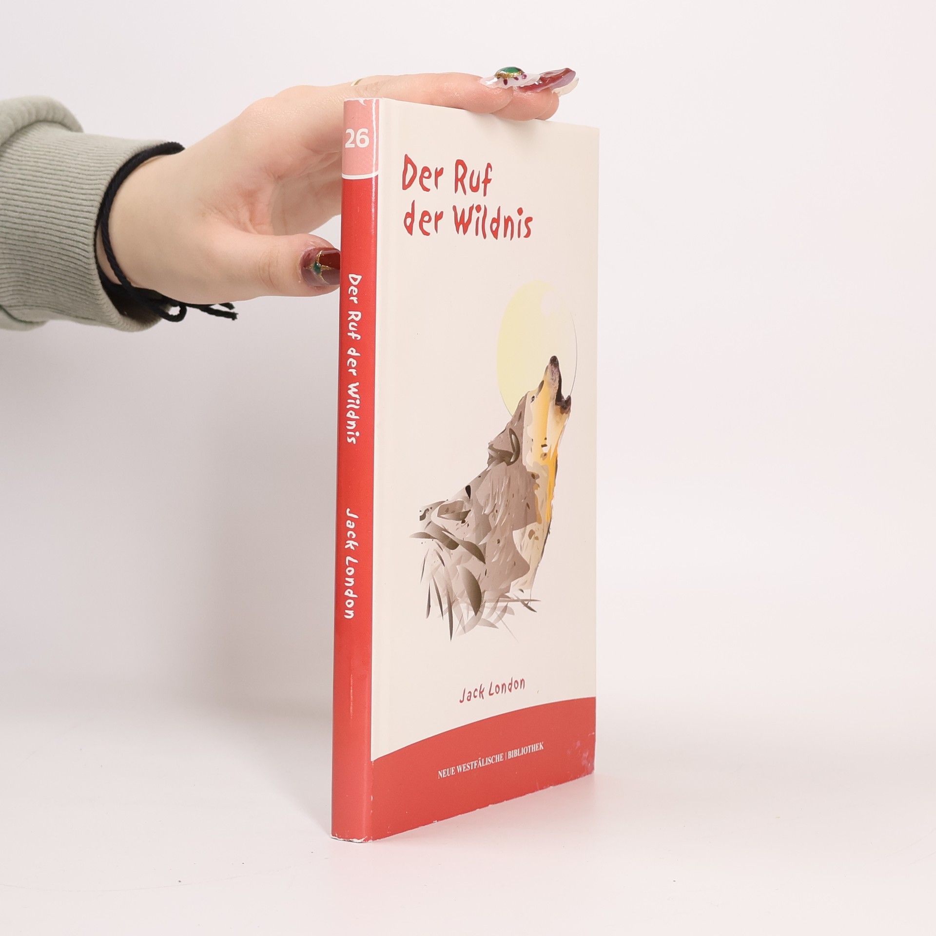 Jack London Neue Westfälische | Bibliothek - 26: Der Ruf der Wildnis