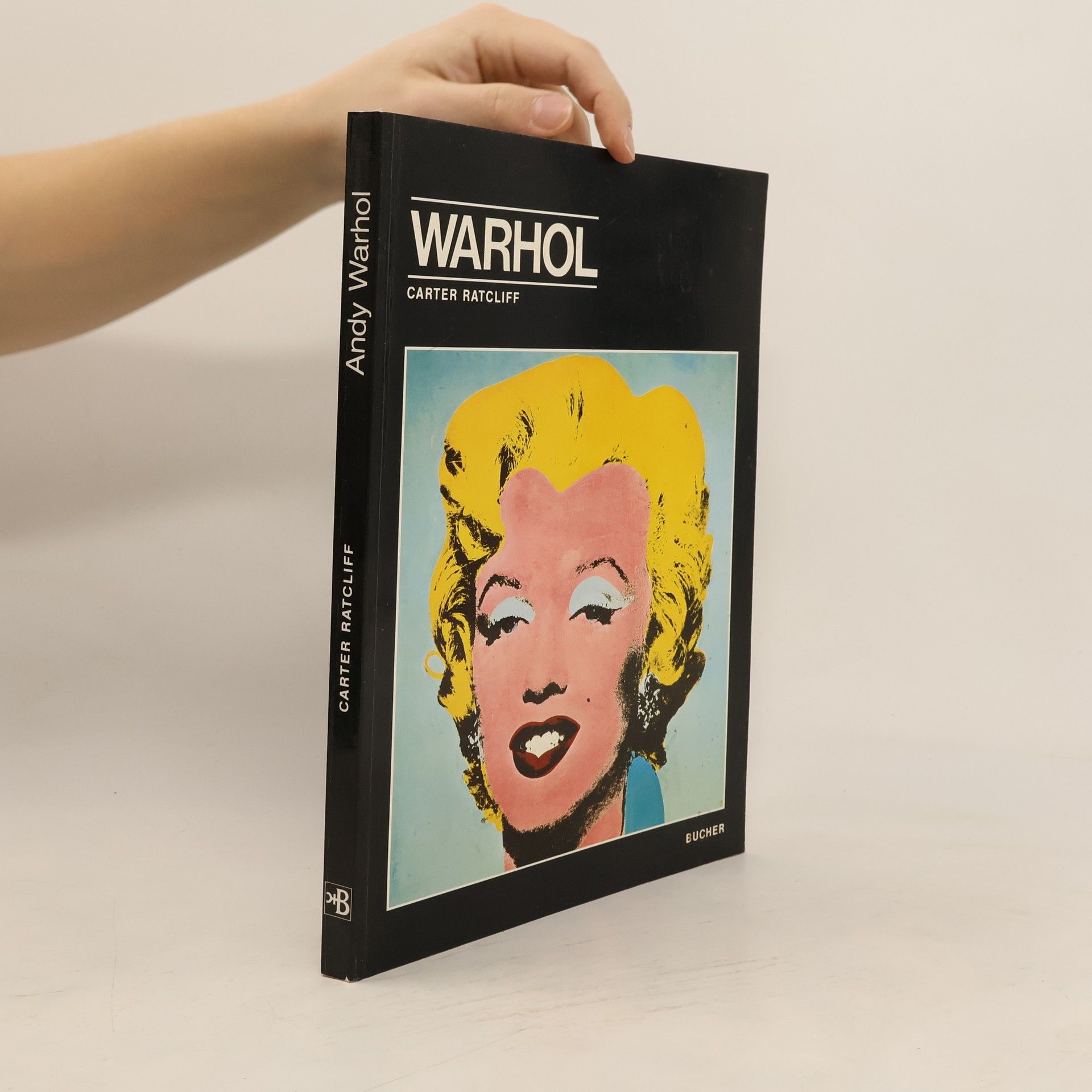 Carter Ratcliff Andy Warhol