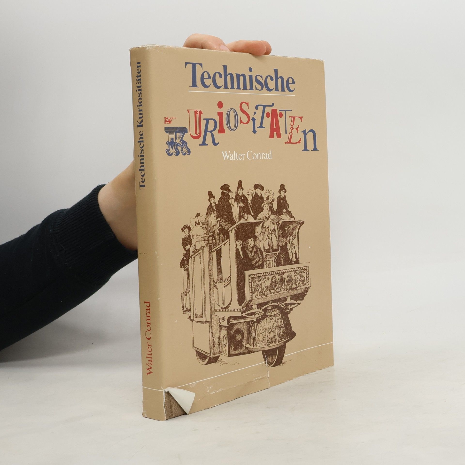 Walter Conrad Technische Kuriositaeten