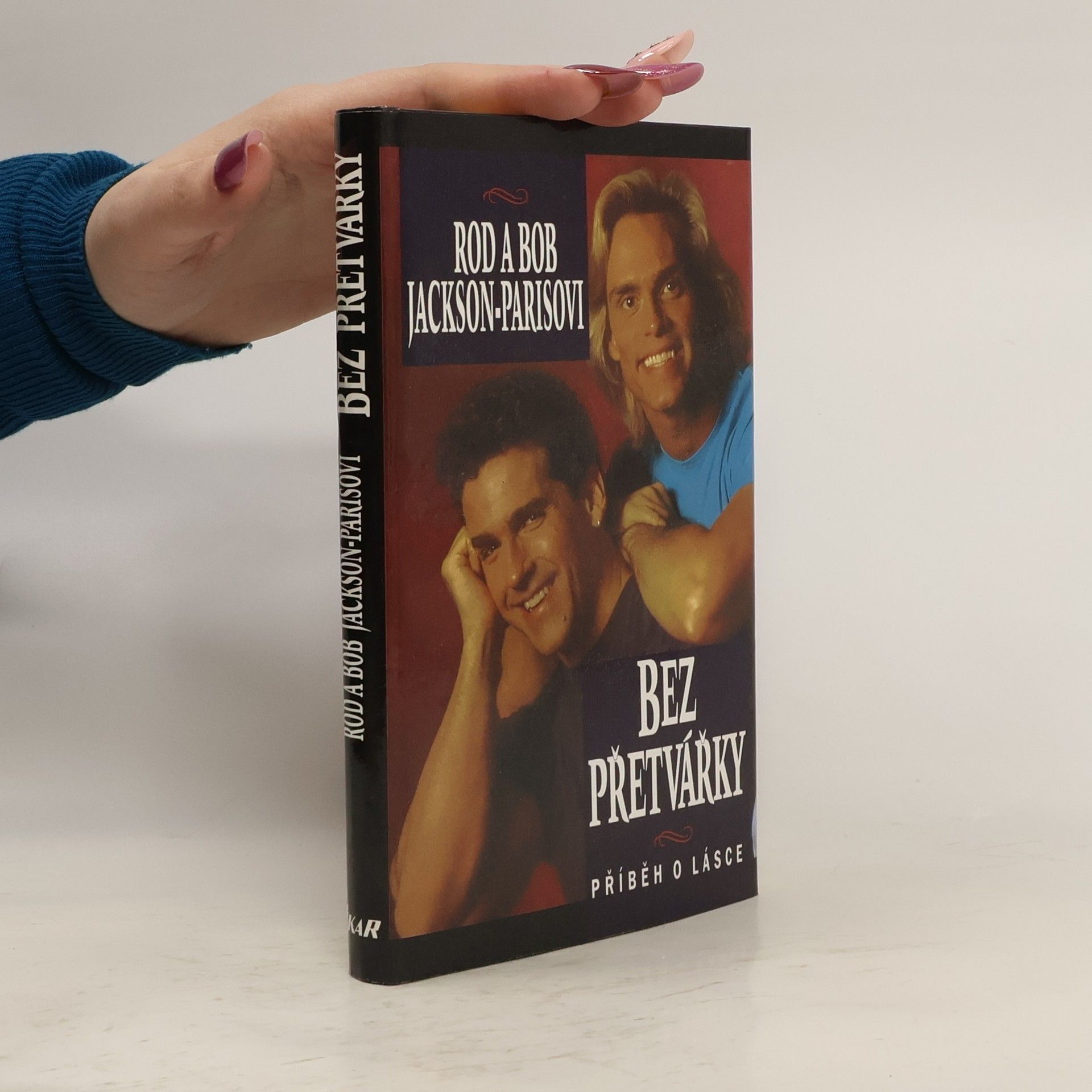 Rod Jackson Paris Bez přetvářky: Příběh o lásce