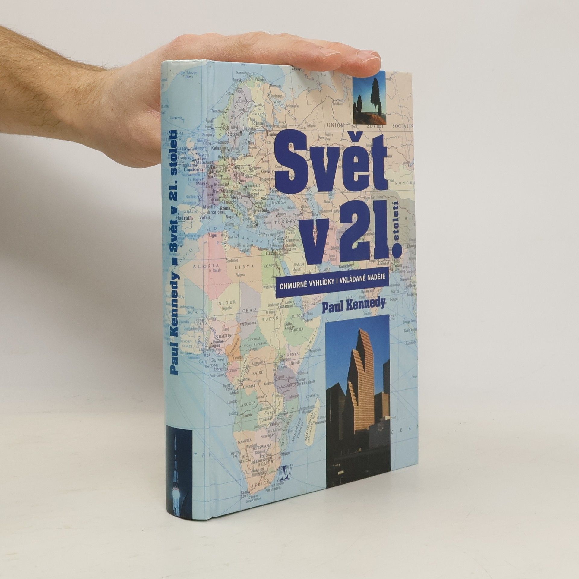 Paul Kennedy Svět v 21. století