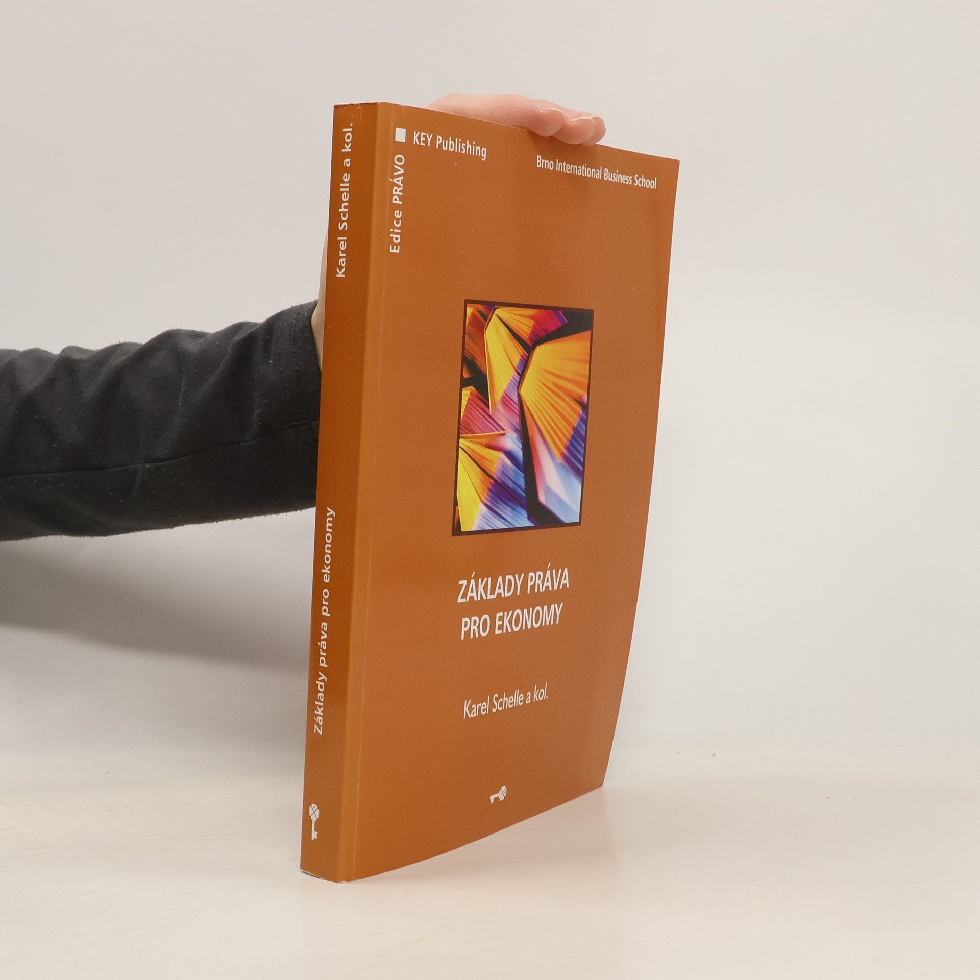 Karel Schelle Základy práva pro ekonomy