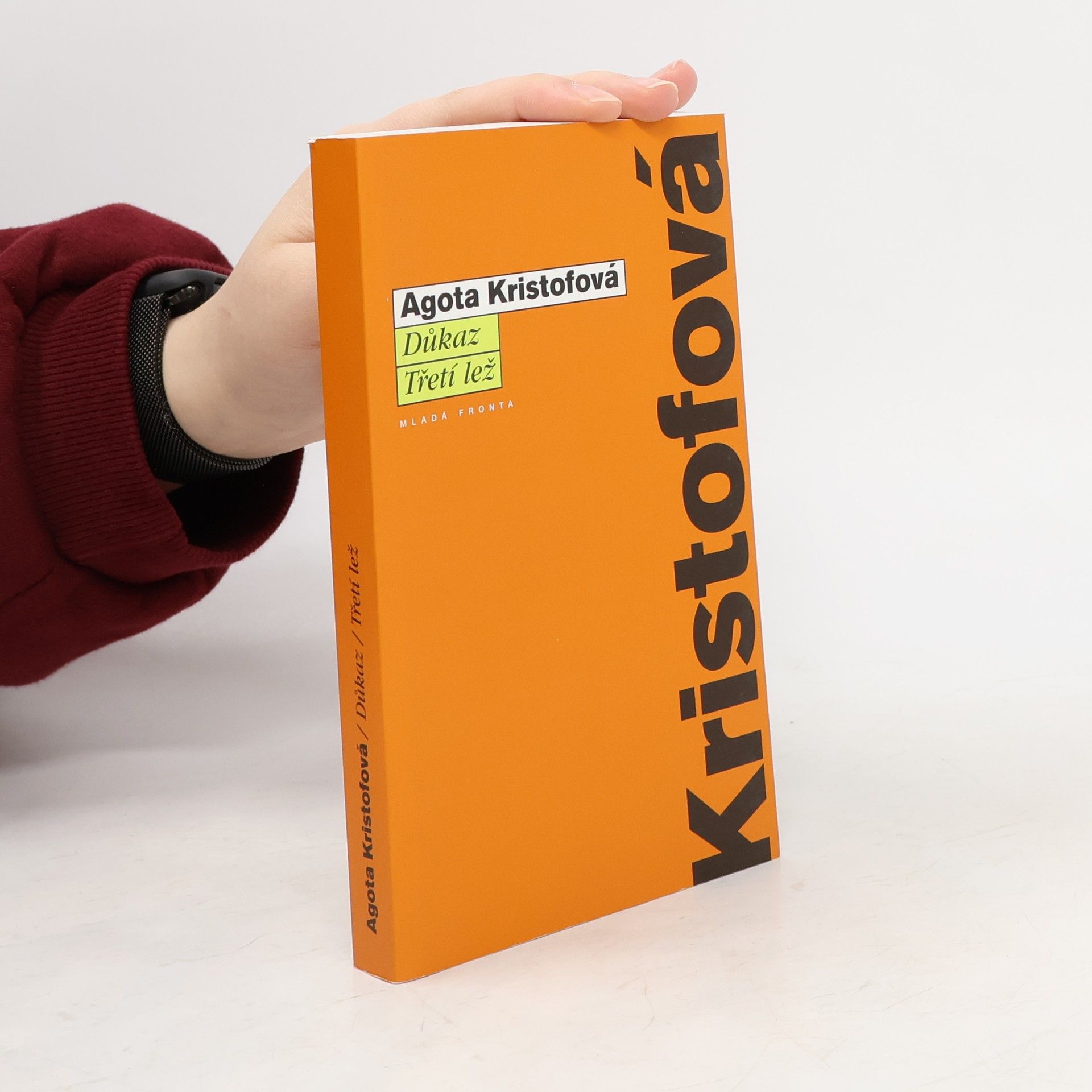 Důkaz ; Třetí lež