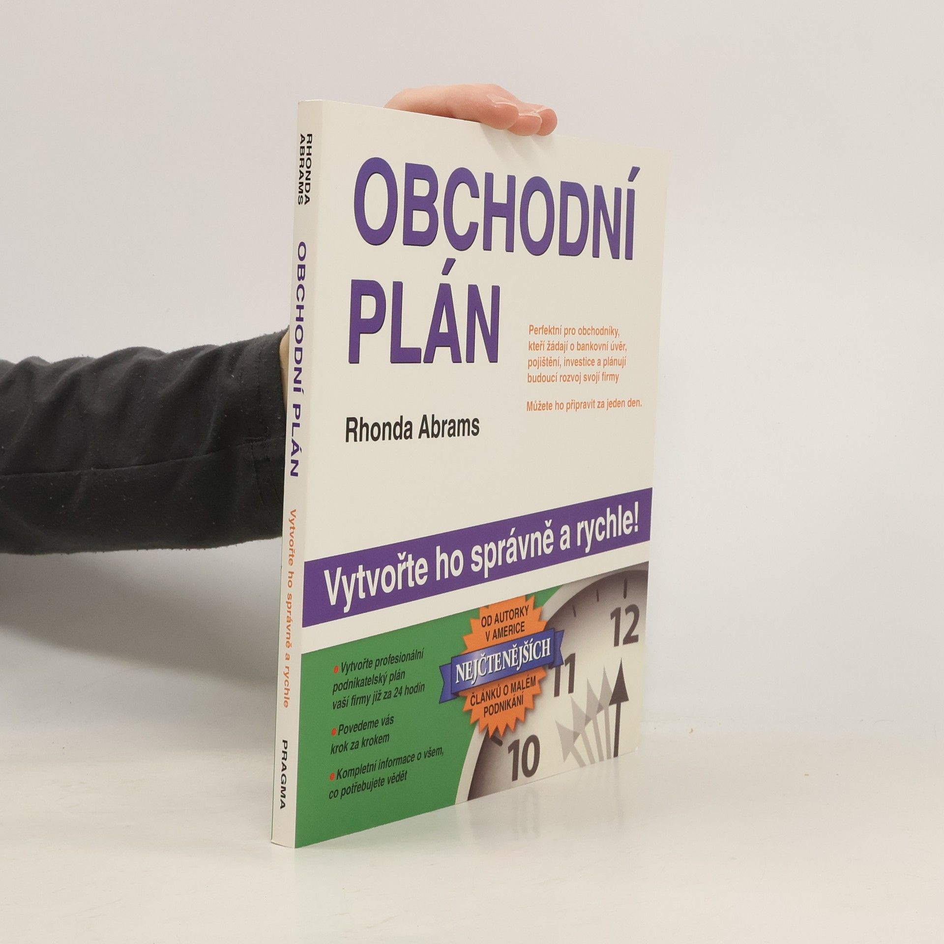 Rhonda Abrams Obchodní plán. Vytvořte ho správně a rychle!