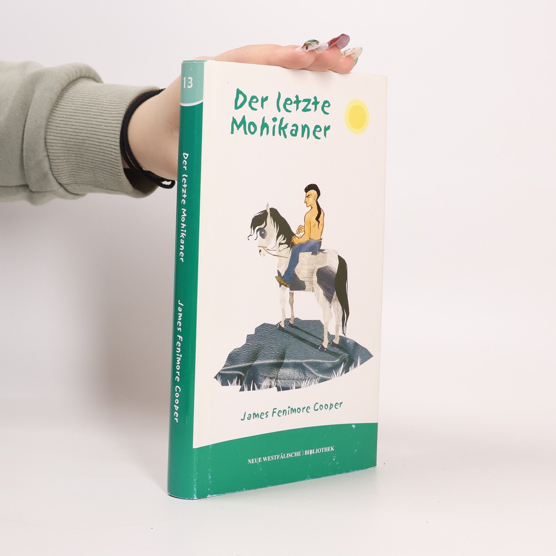 Neue Westfälische Bibliothek - 13: Der letzte Mohikaner