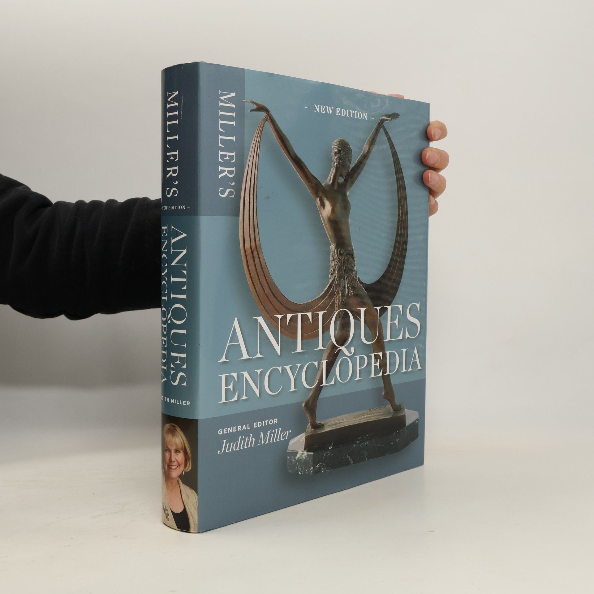 Judith Miller Miller's Antiques Encyclopedia - New Edition