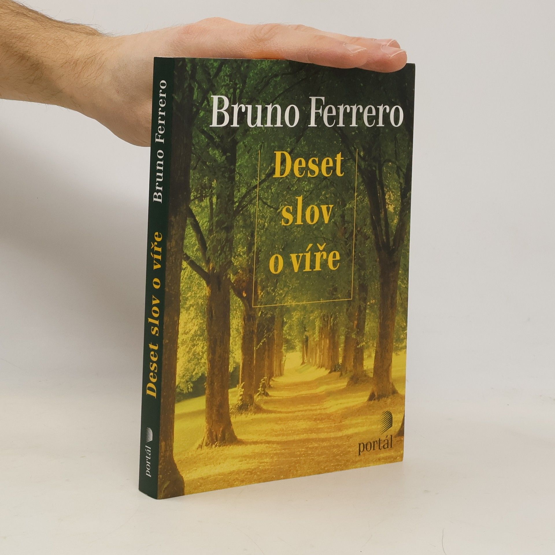 Bruno Ferrero Deset slov o víře