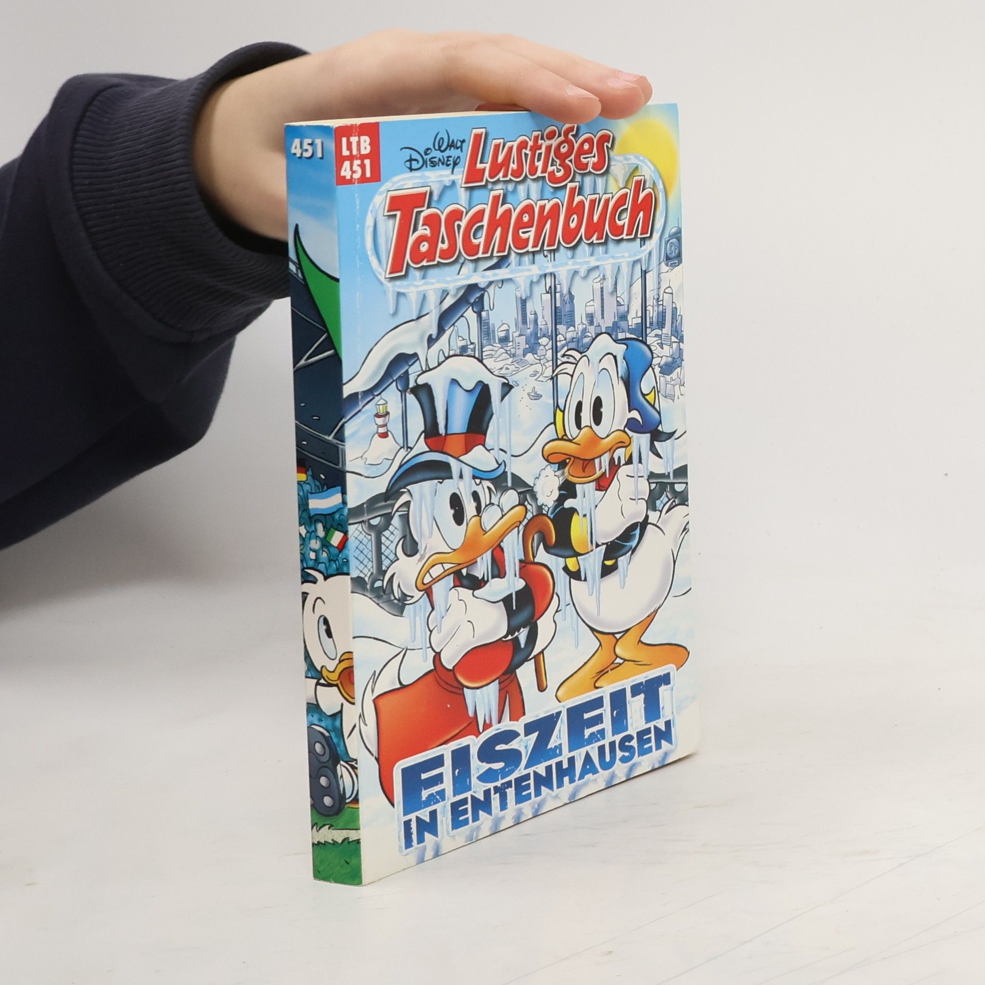 Walt Disney Lustiges Taschenbuch 451. Eiszeit in Entenhausen