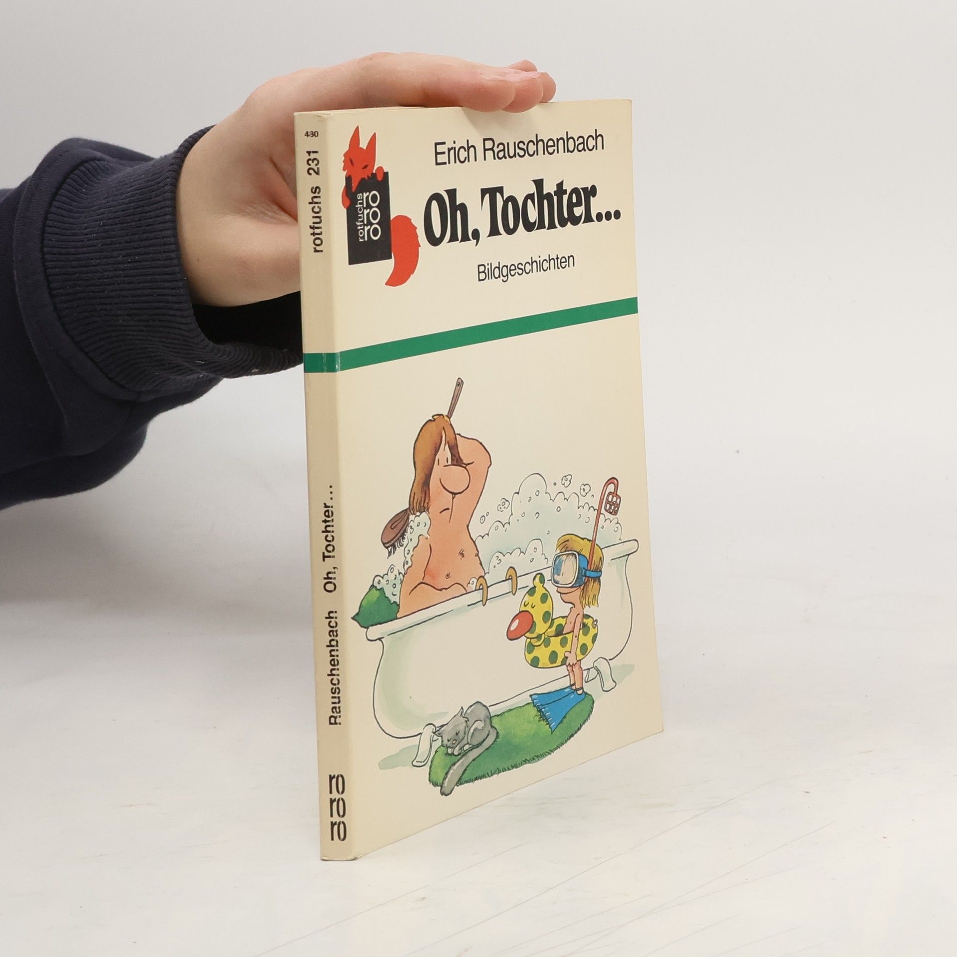 Erich Rauschenbach Oh, Tochter ...