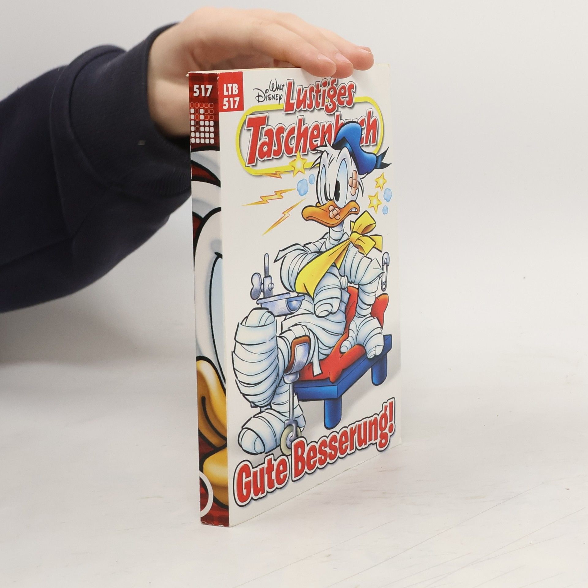 Walt Disney Lustiges Taschenbuch 517. Gute Besserung!