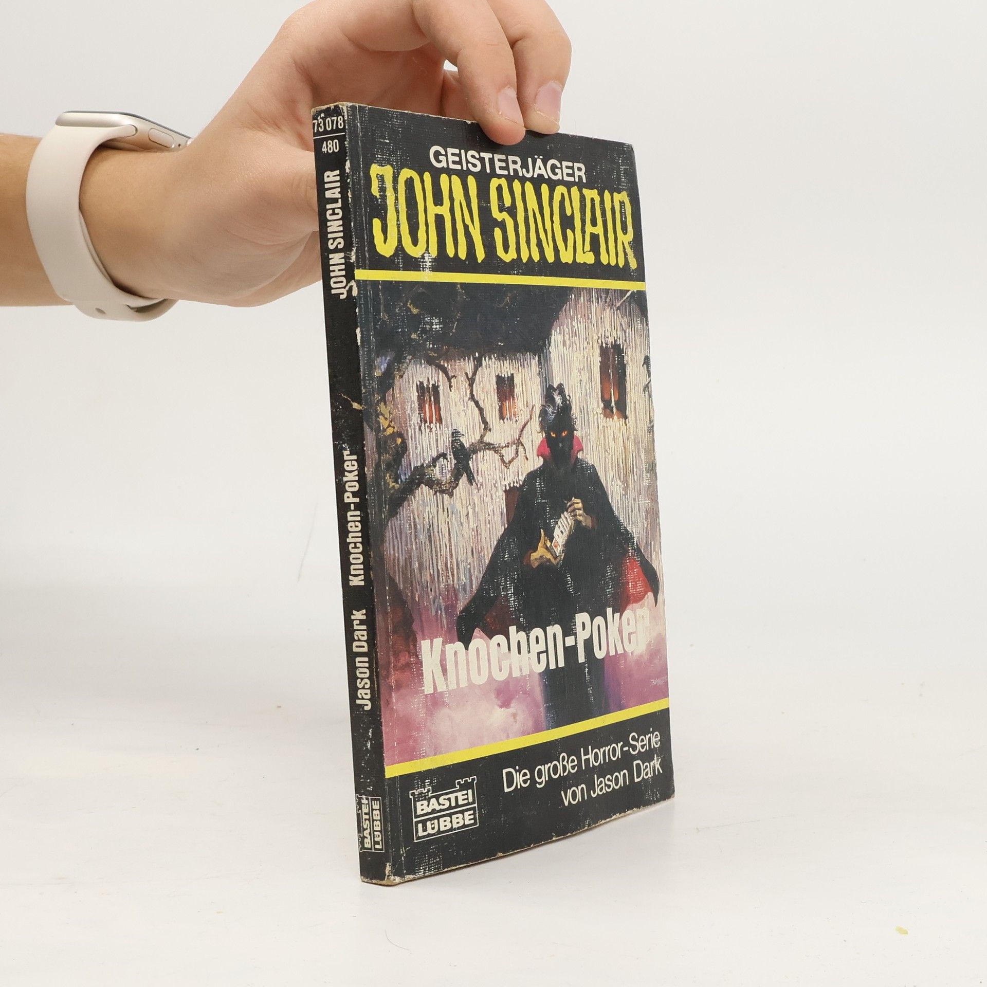 Jason Dark Geisterjäger John Sinclair, Knochen-Poker. Horror-Roman
