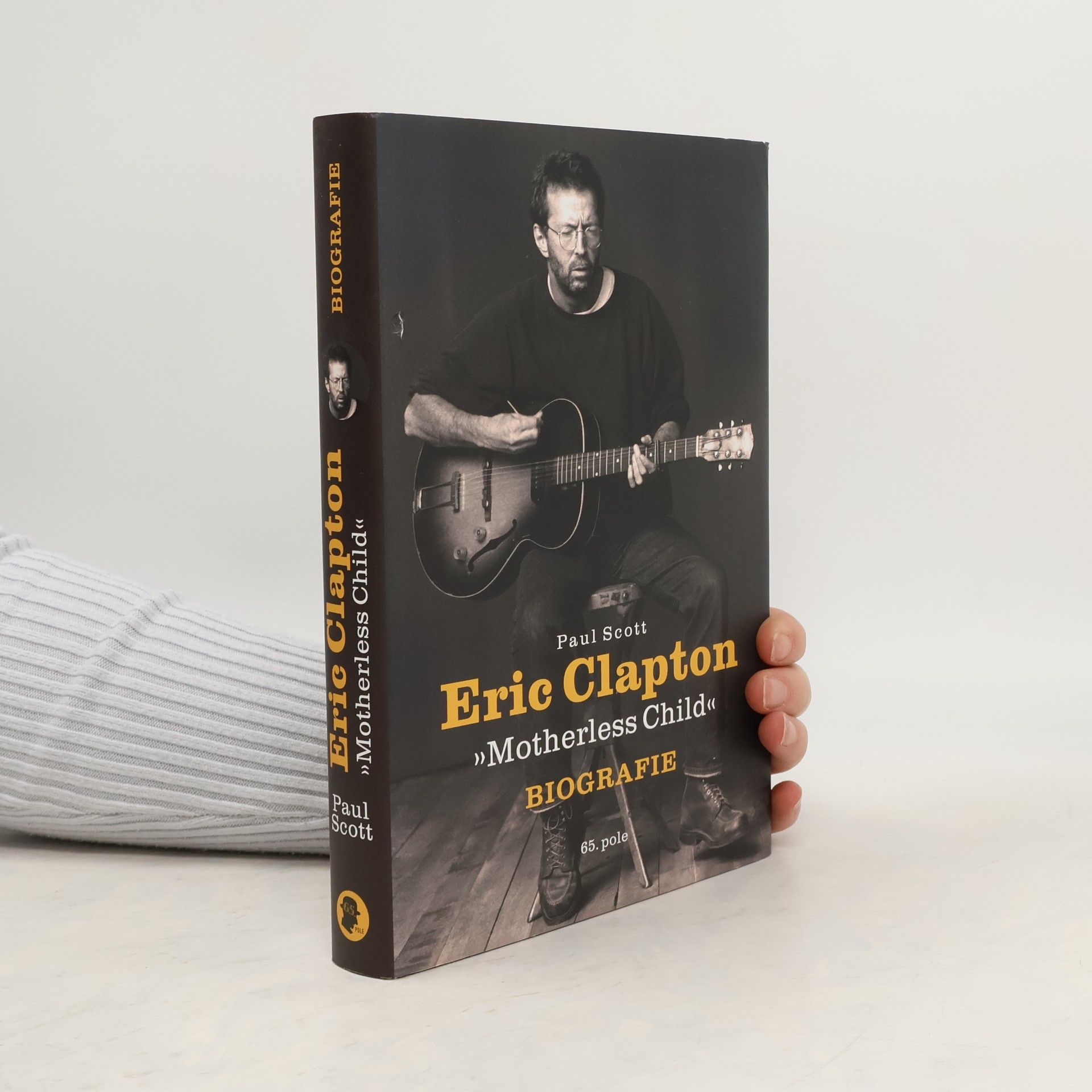 Paul Scott Eric Clapton: Motherless Child