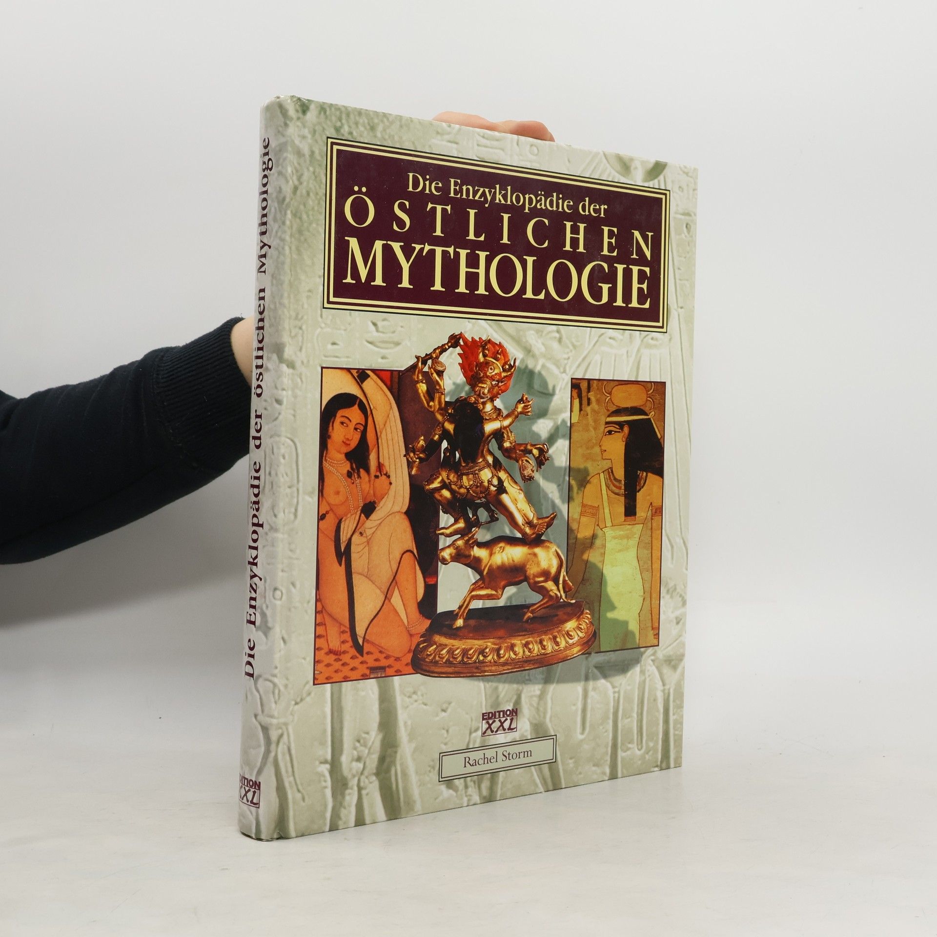 Rachel Storm Die Enzyklopädie der östlichen Mythologie
