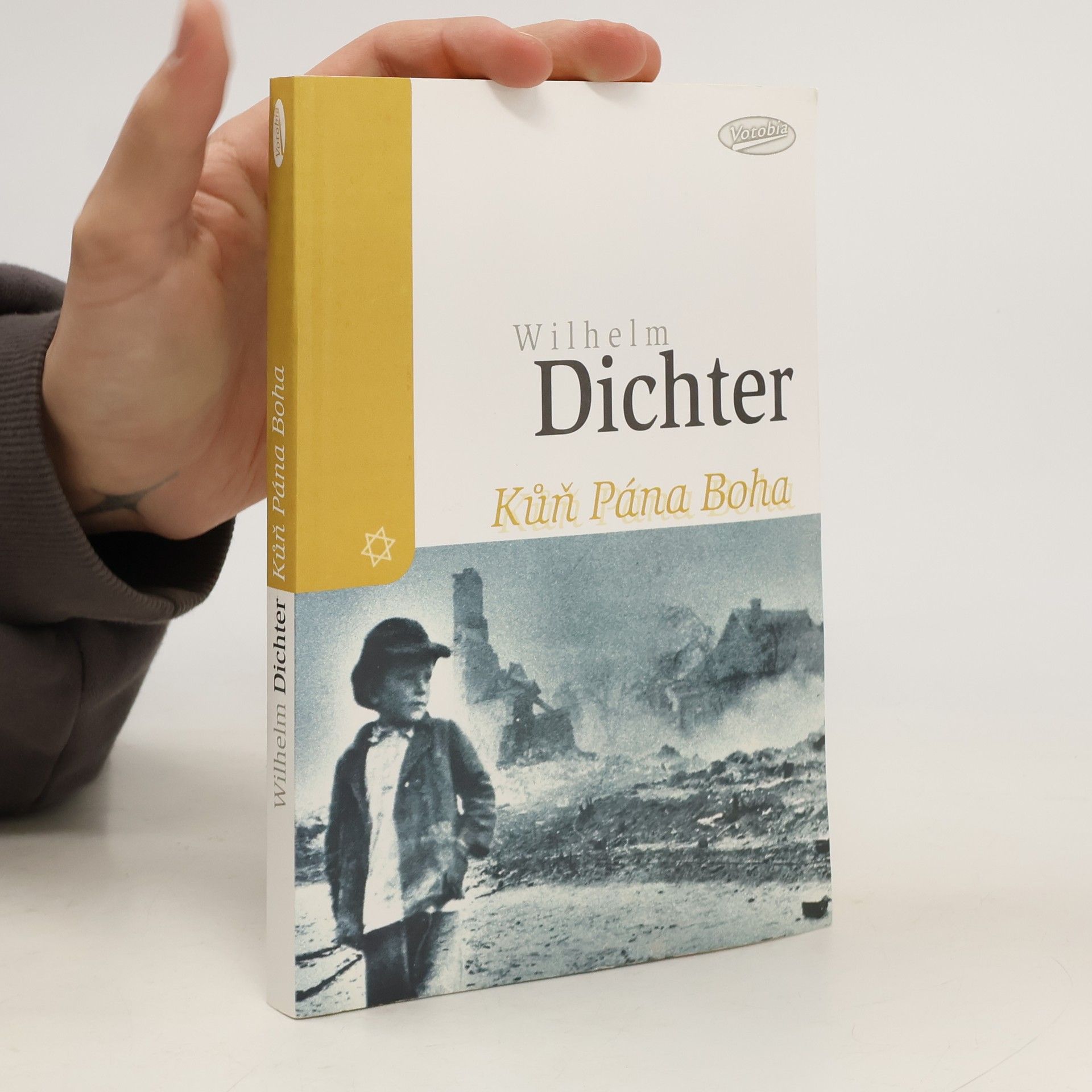 Wilhelm Dichter Kůň Pána Boha