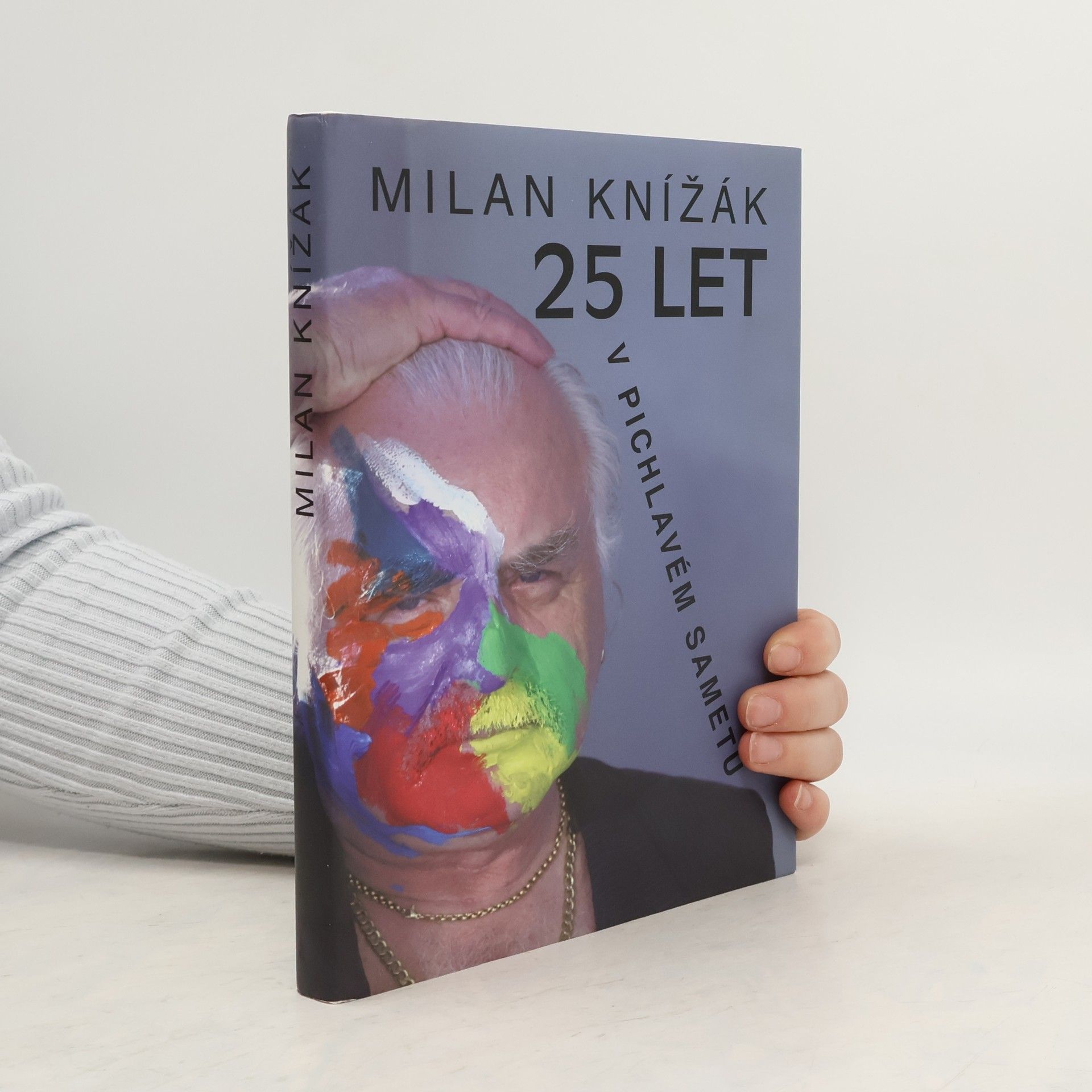 Milan Knížák 25 let v pichlavém sametu