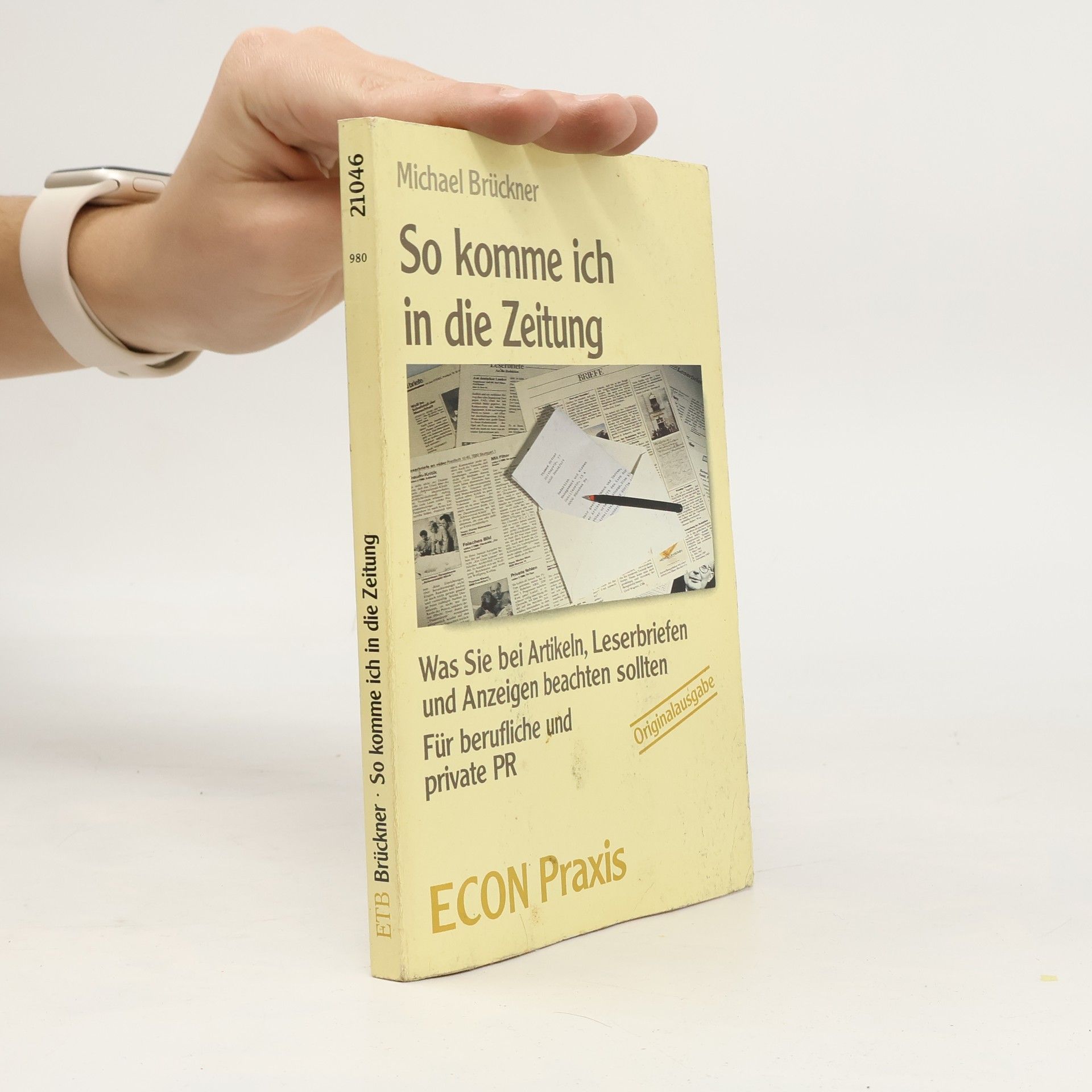 Michael Brückner So komme ich in die Zeitung