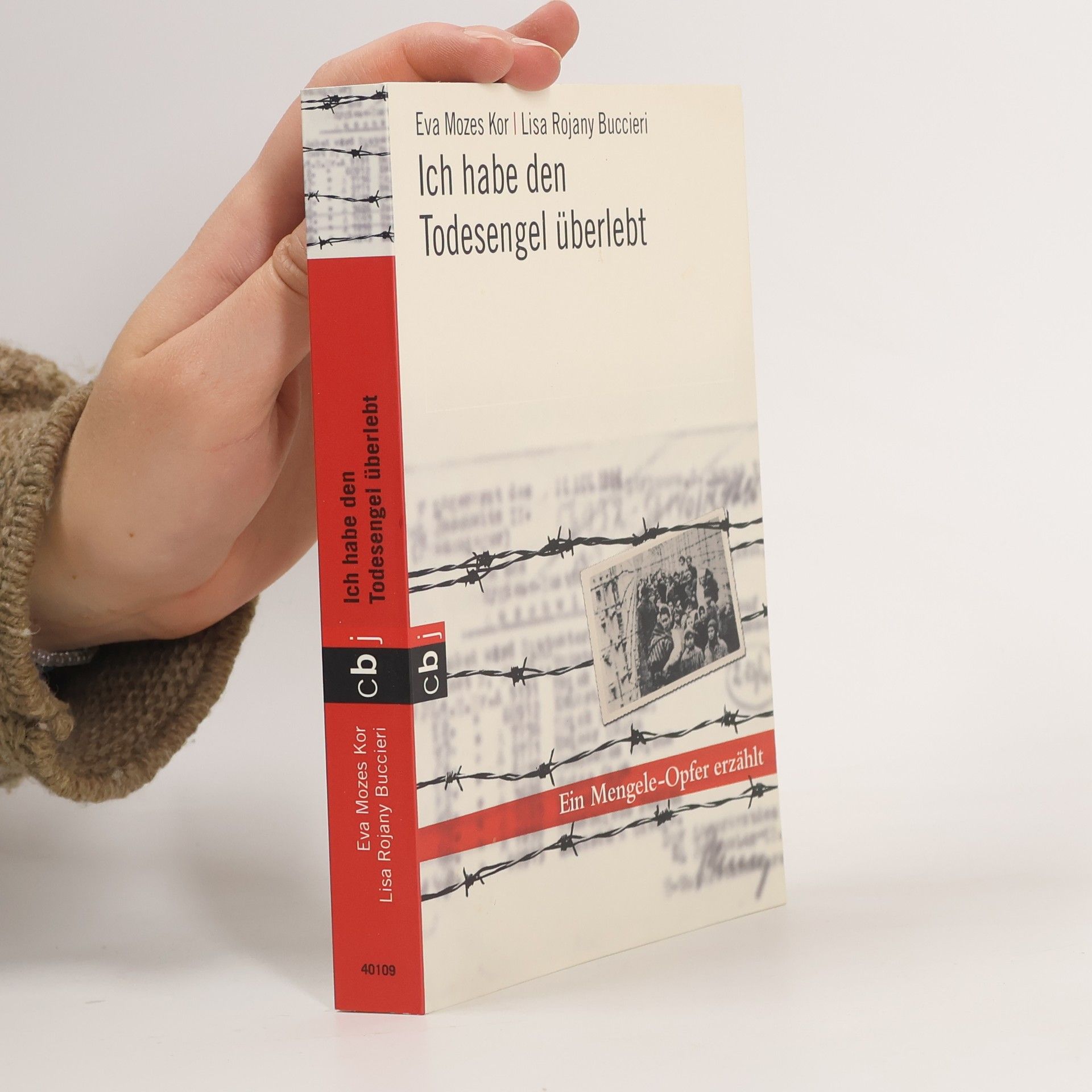 Eva Mozes Kor Ich habe den Todesengel überlebt