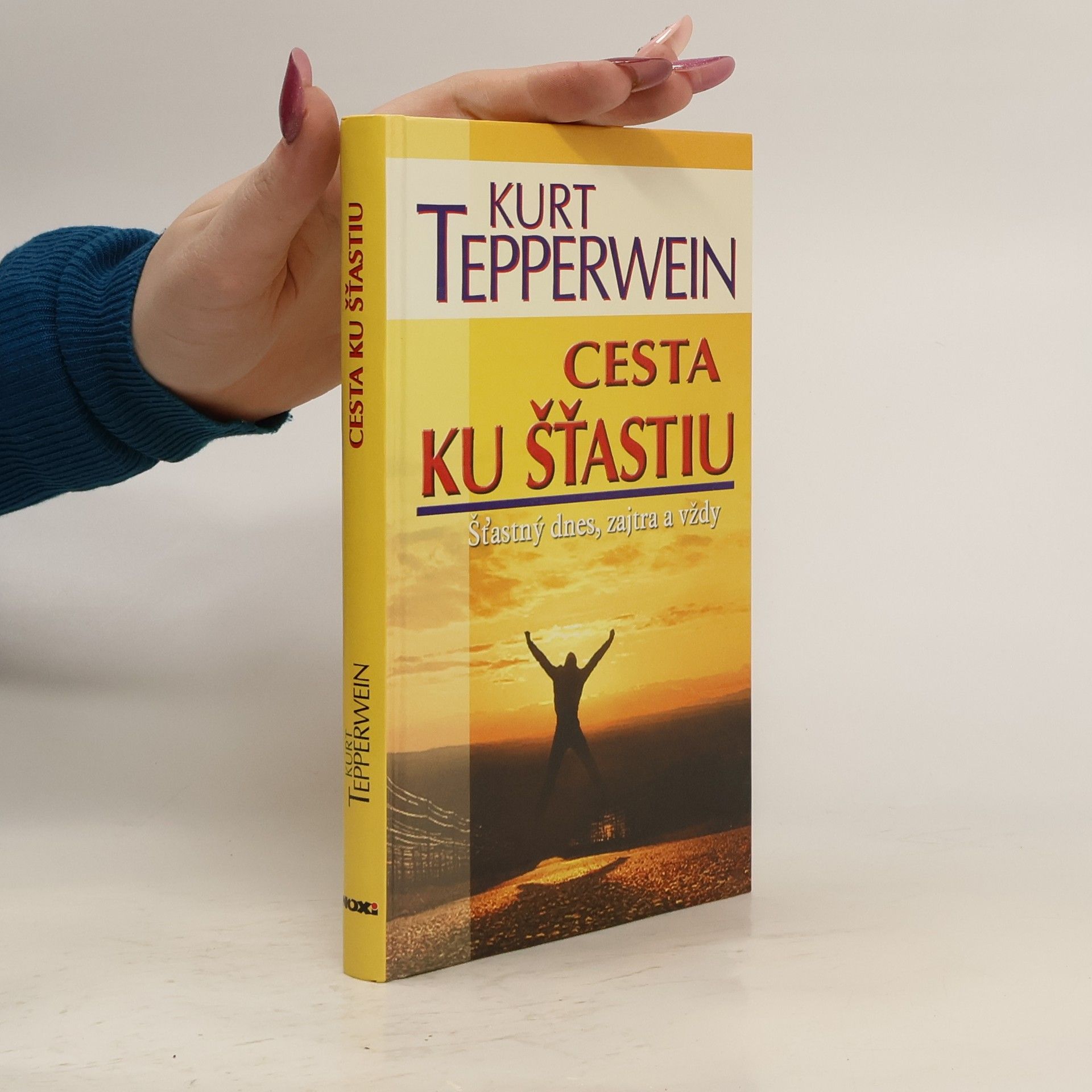 Kurt Tepperwein Cesta ku šťastiu