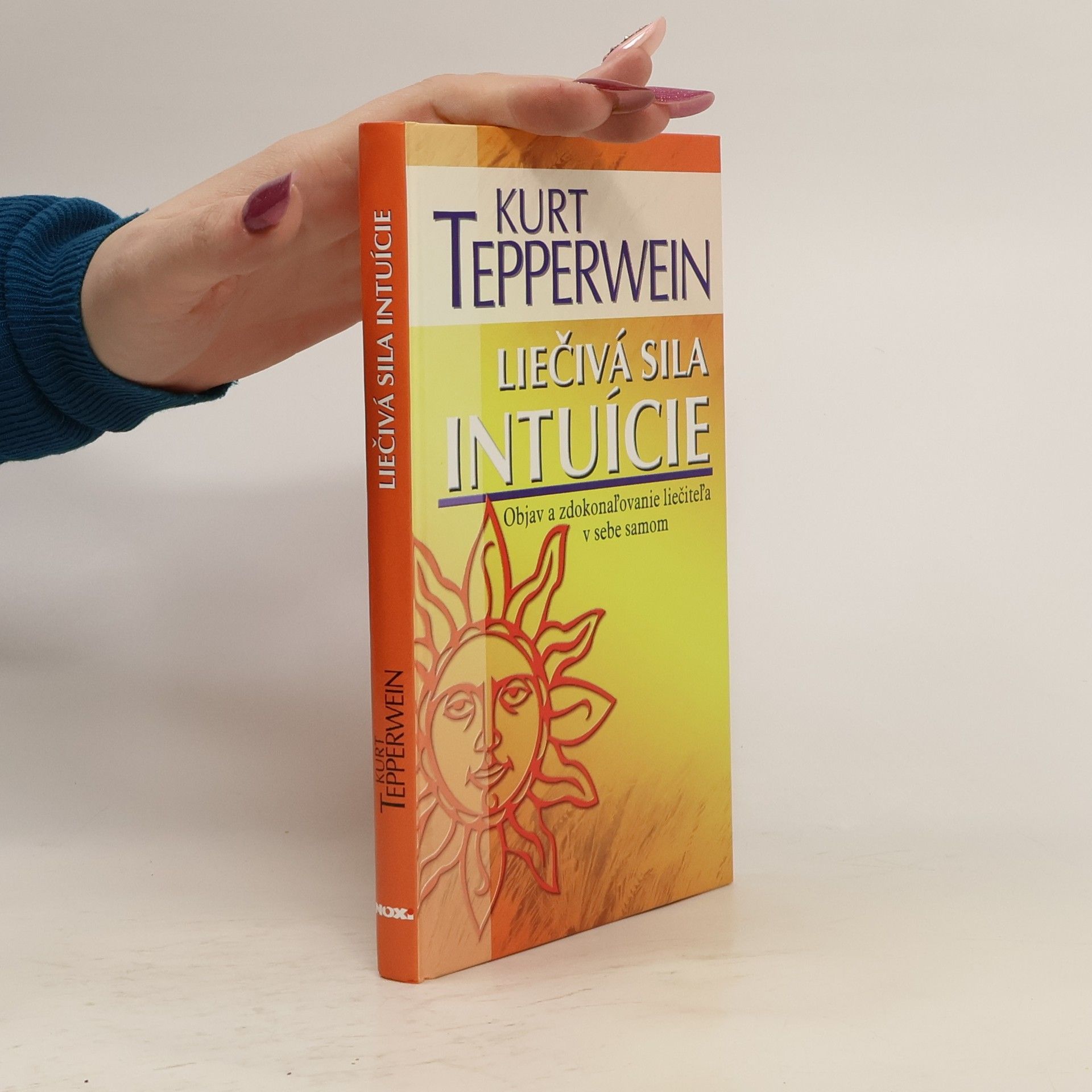 Kurt Tepperwein Liečivá sila intuície