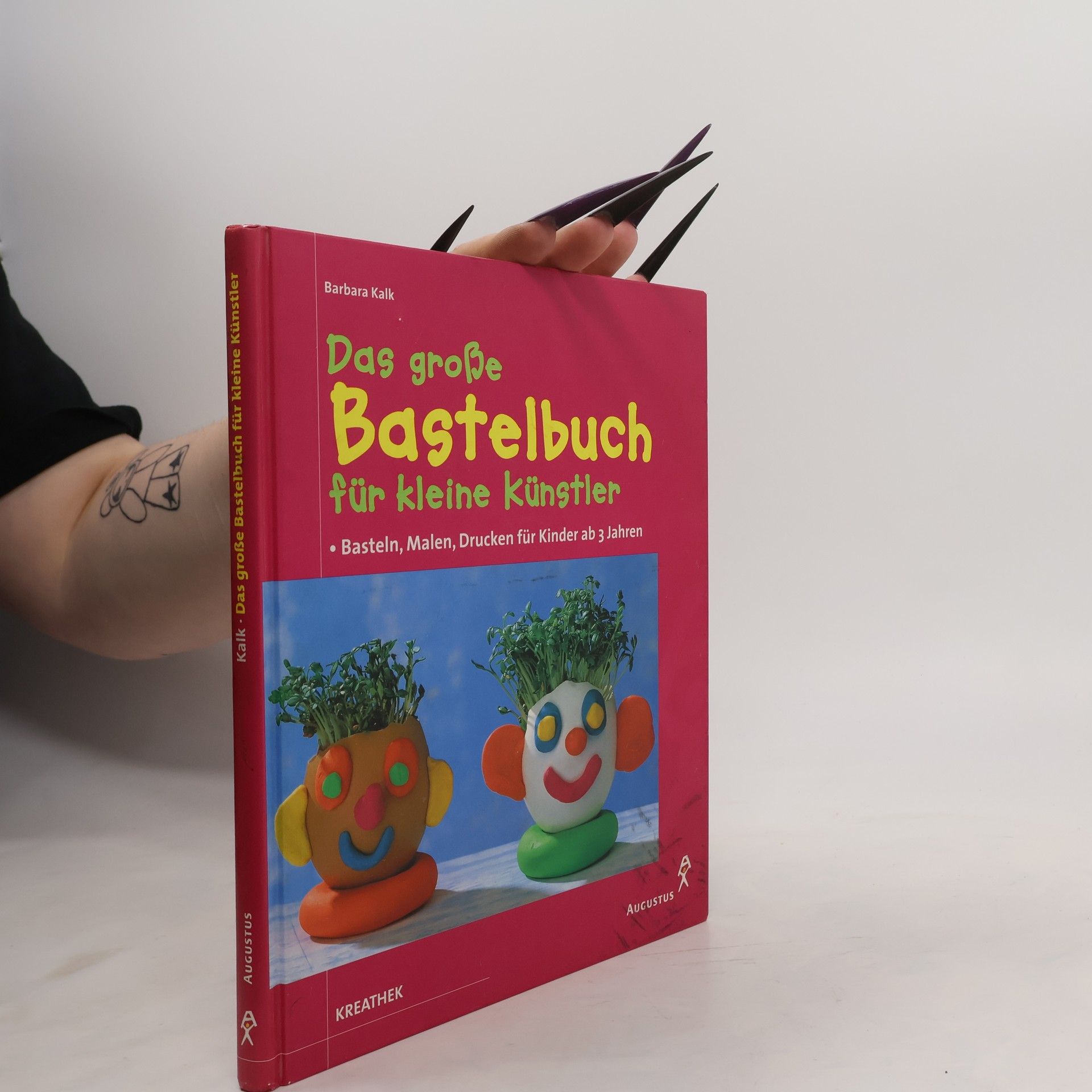 Barbara Kalk Das große Bastelbuch für kleine Künstler