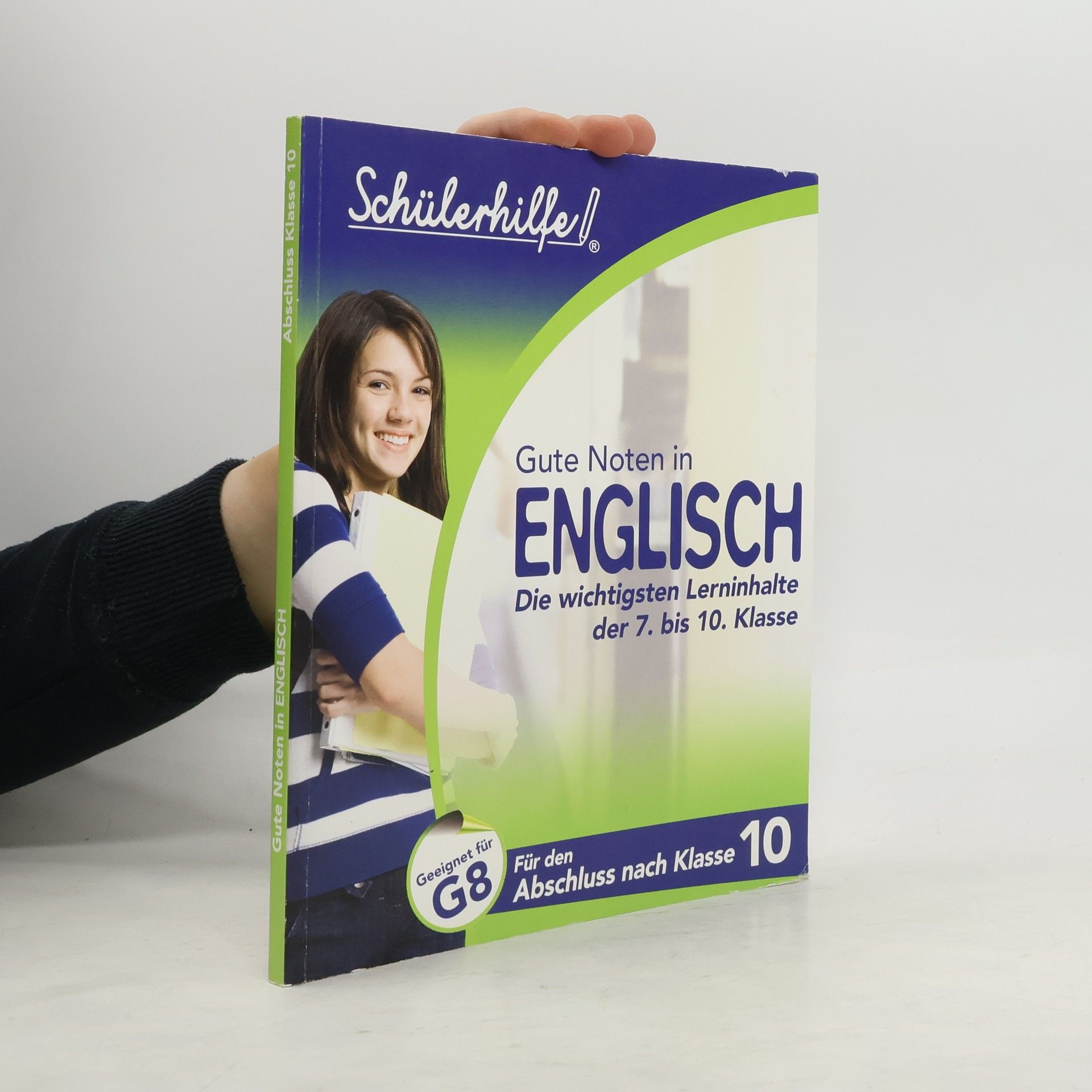 Autorenkollektiv Gute Noten in Englisch. 3. bis 6. Klasse HS/AHS