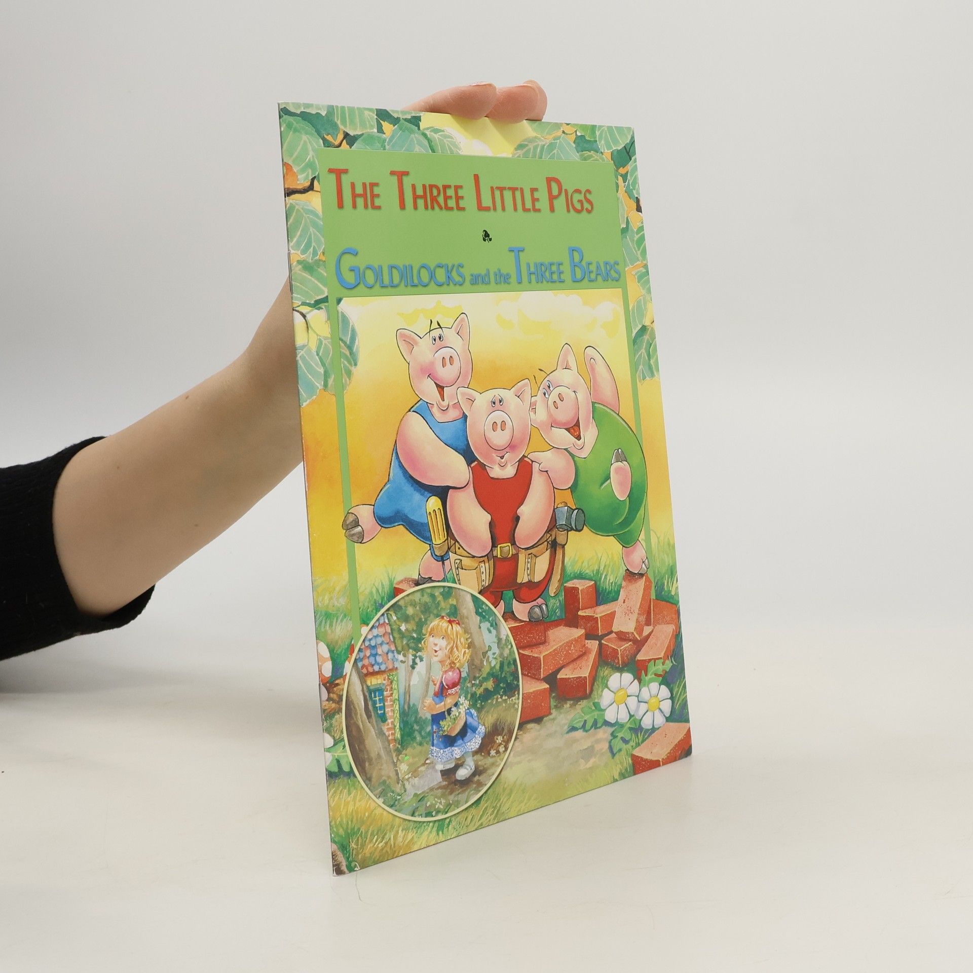 Autorenkollektiv The Three Little Pigs. Goldilocks and the Three Bear