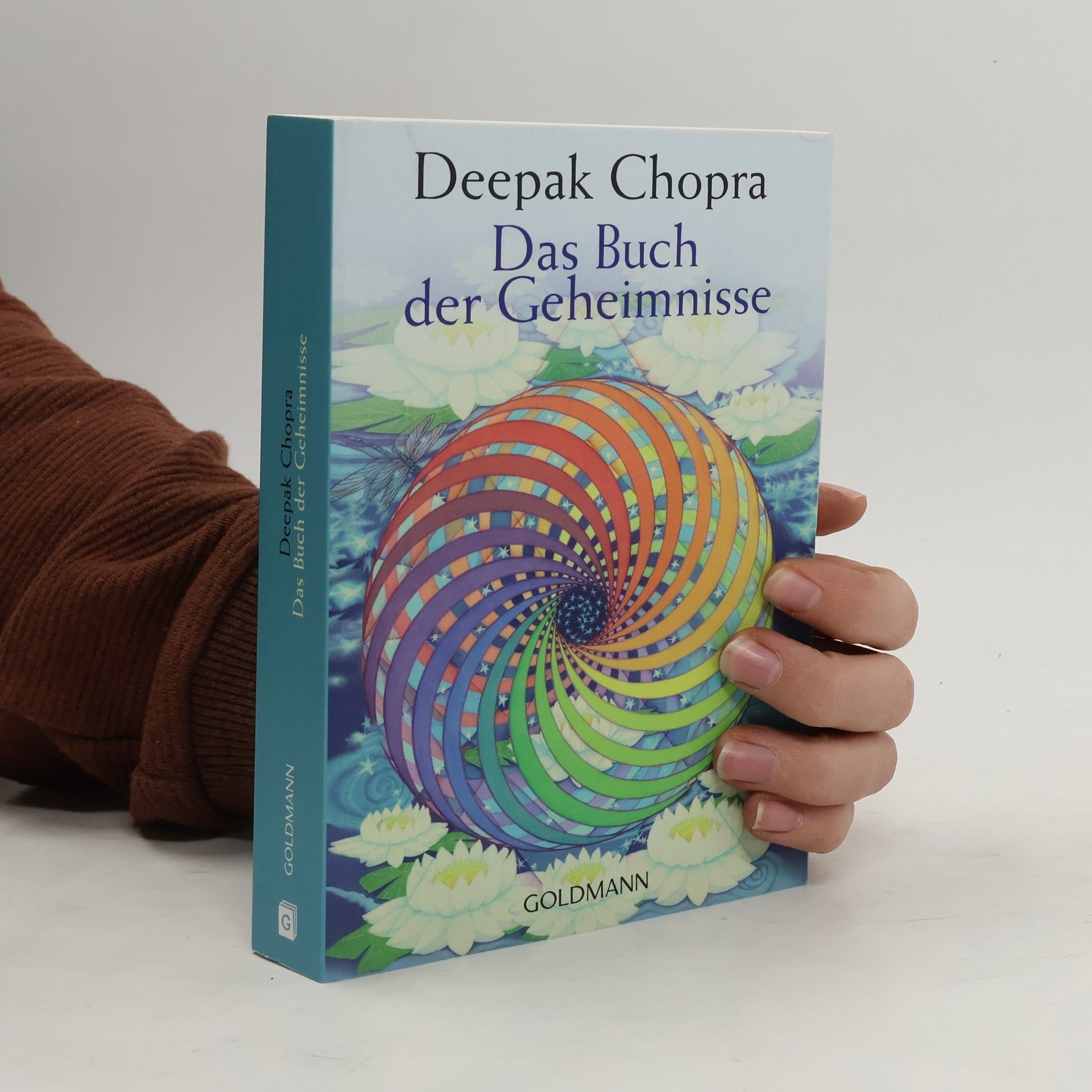 Deepak Chopra Das Buch der Geheimnisse