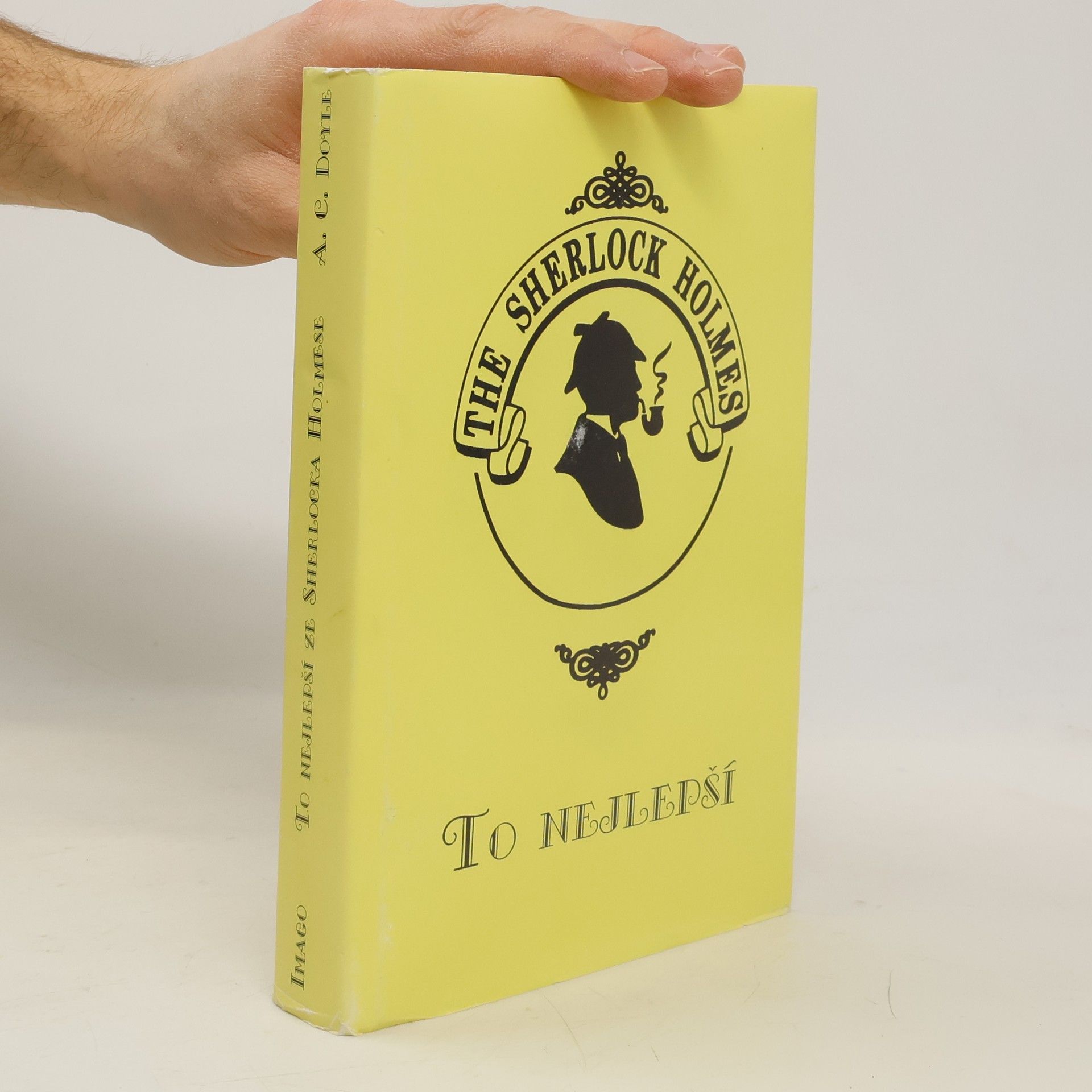 Arthur Conan Doyle To nejlepší ze Sherlocka Holmese