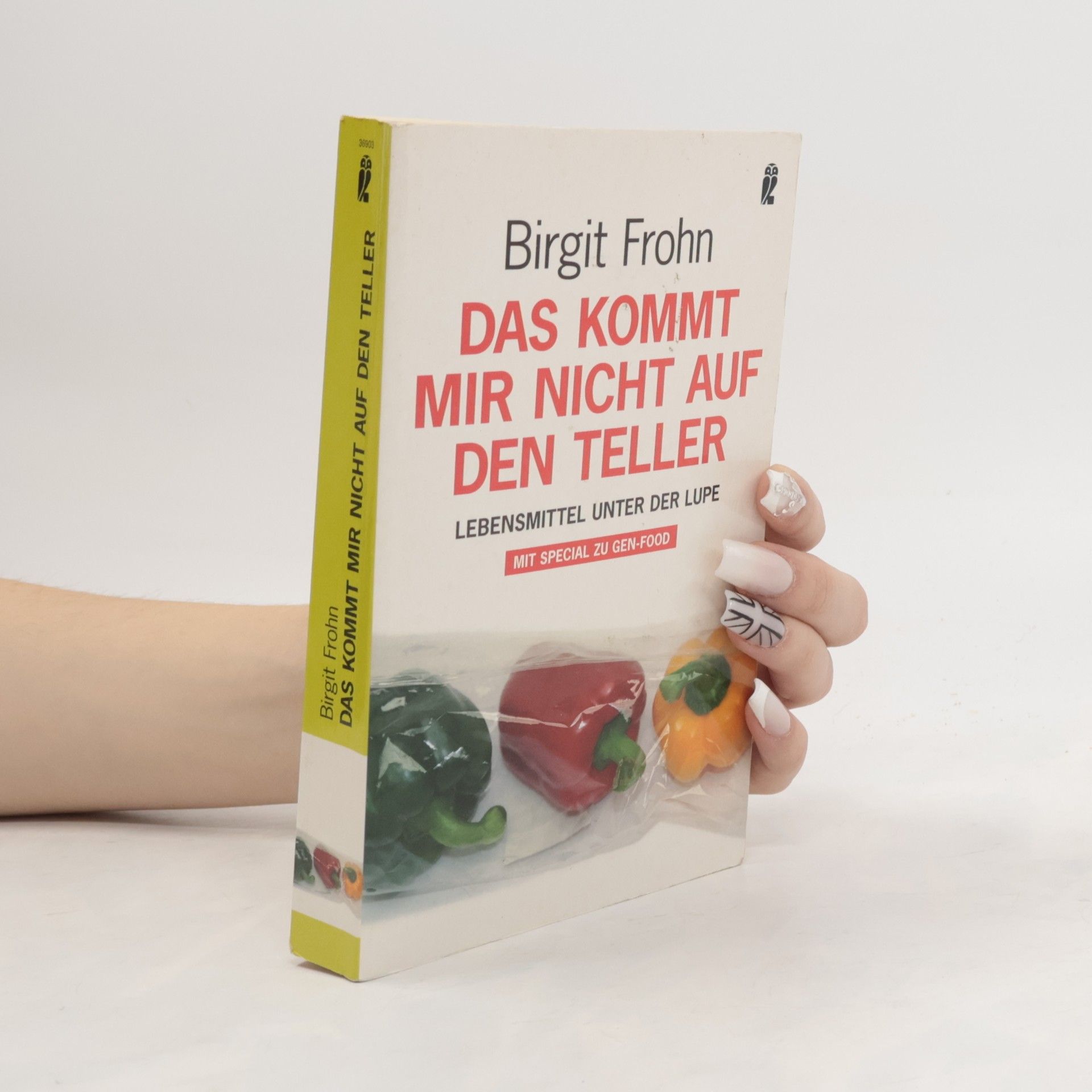 Brigit Frohn Das kommt mir nicht auf den Teller