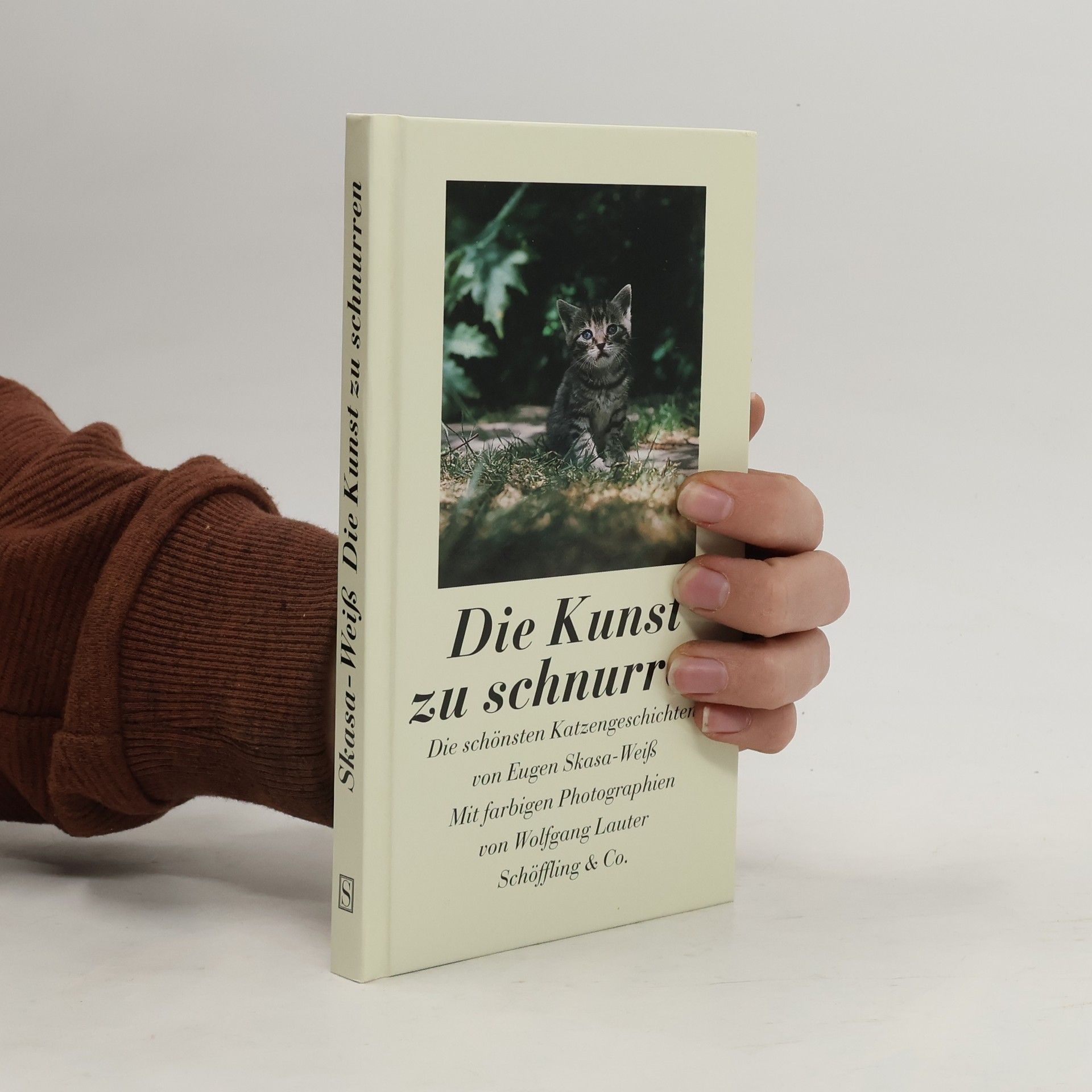 Eugen Skasa-Weiss Die Kunst zu schnurren