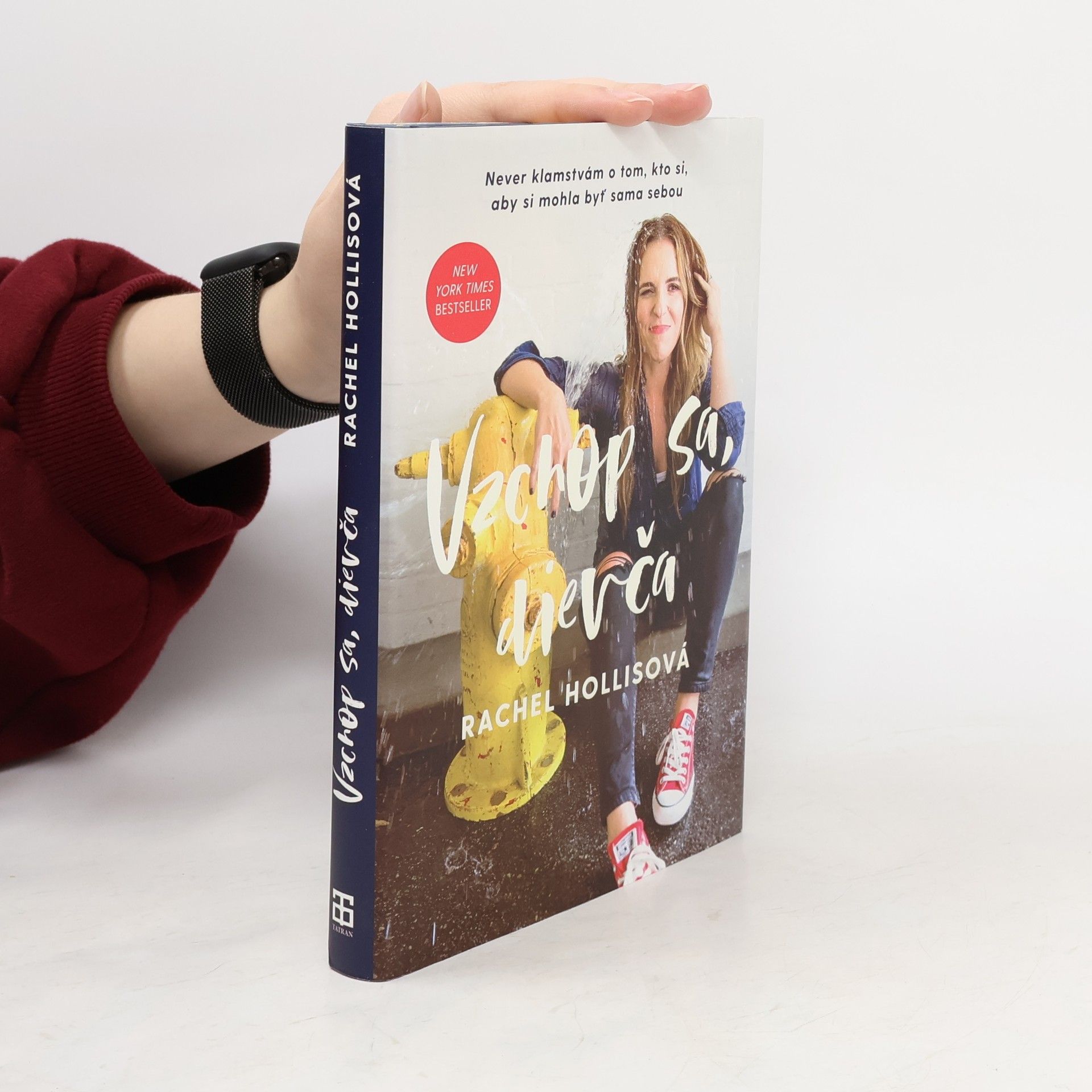 Rachel Hollis Vzchop sa, dievča