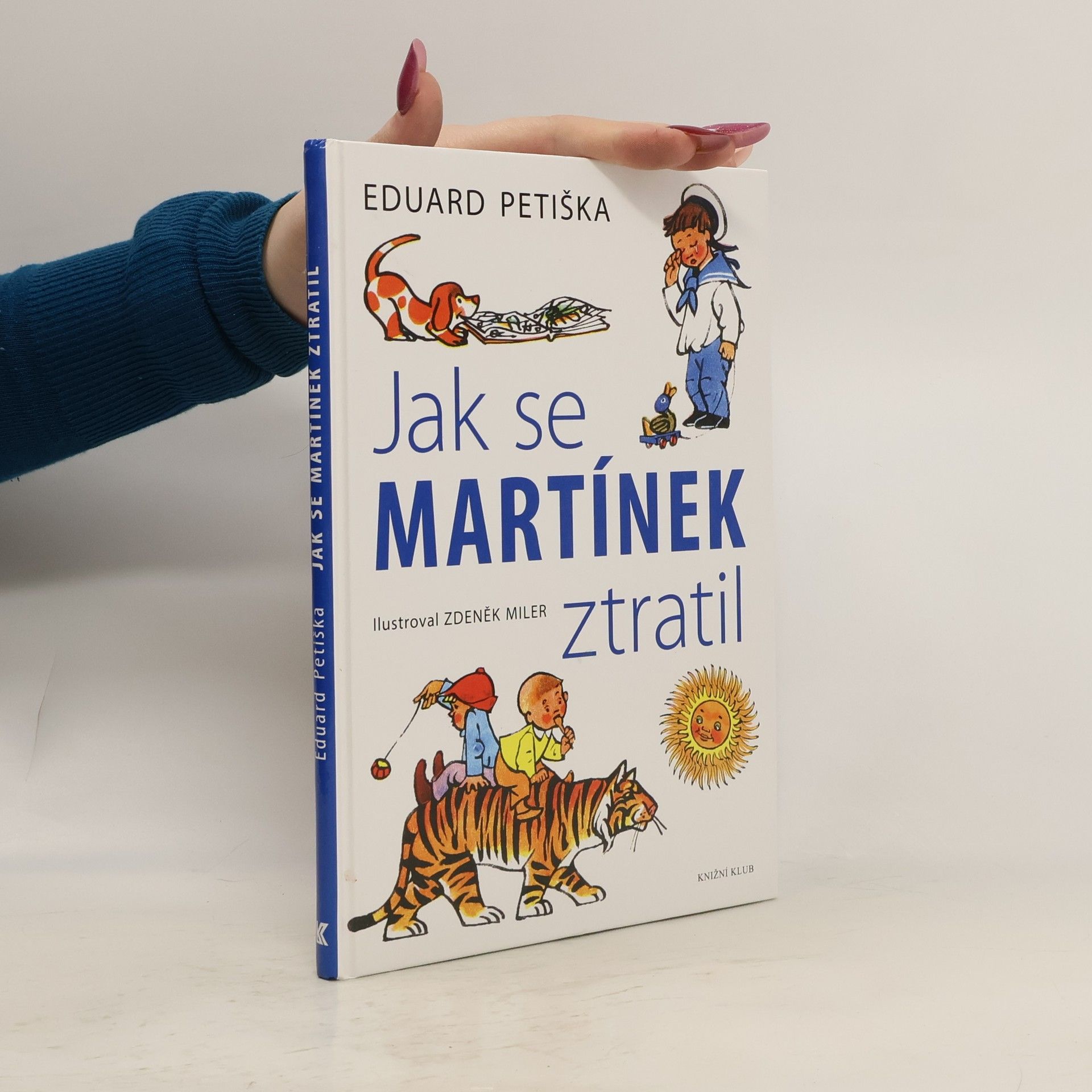 Eduard Petiška Jak se Martínek ztratil