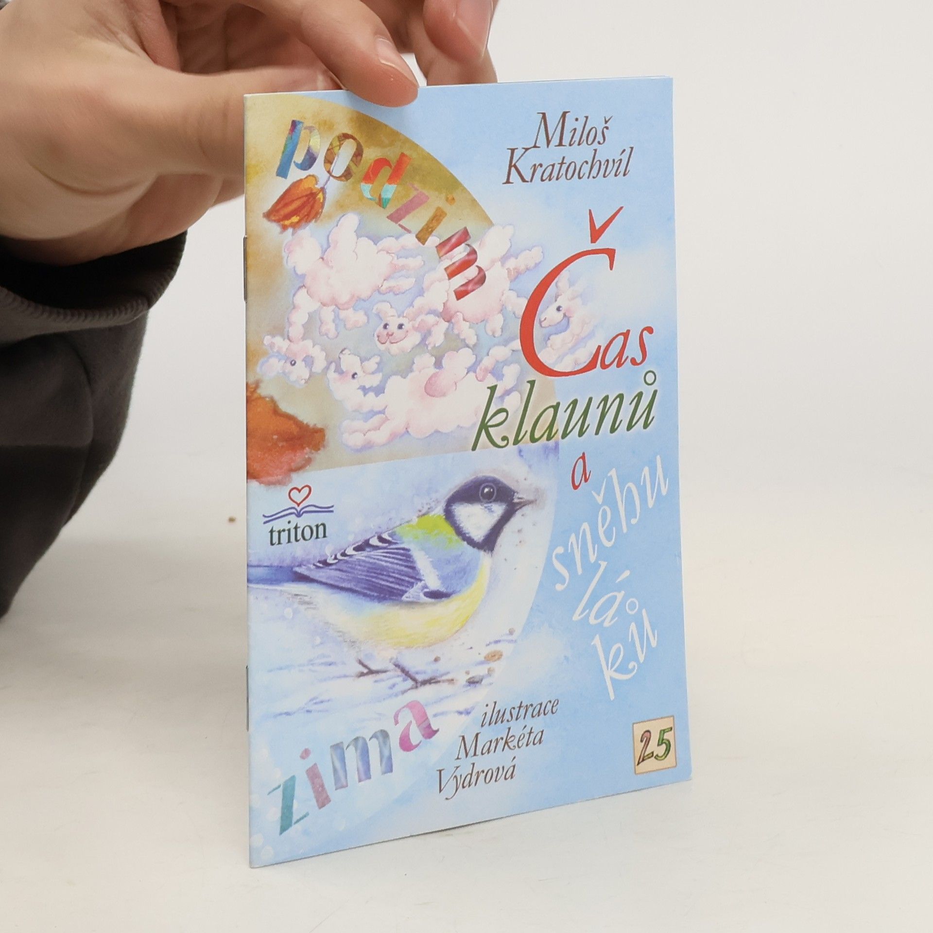 Miloš V. Kratochvíl Čas klaunů a sněhuláků