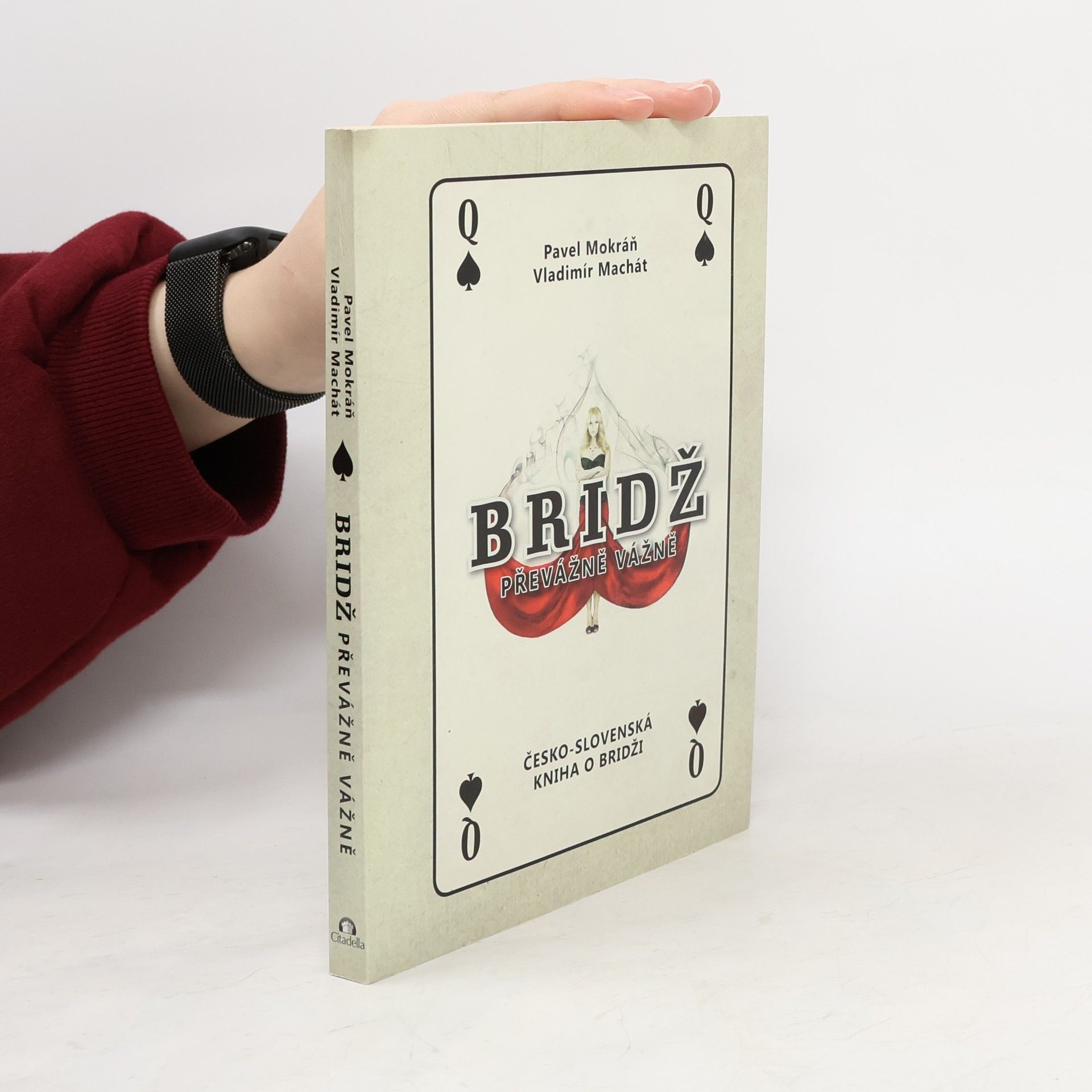 Bridž - převážně vážně. Česko-slovenská kniha o bridži