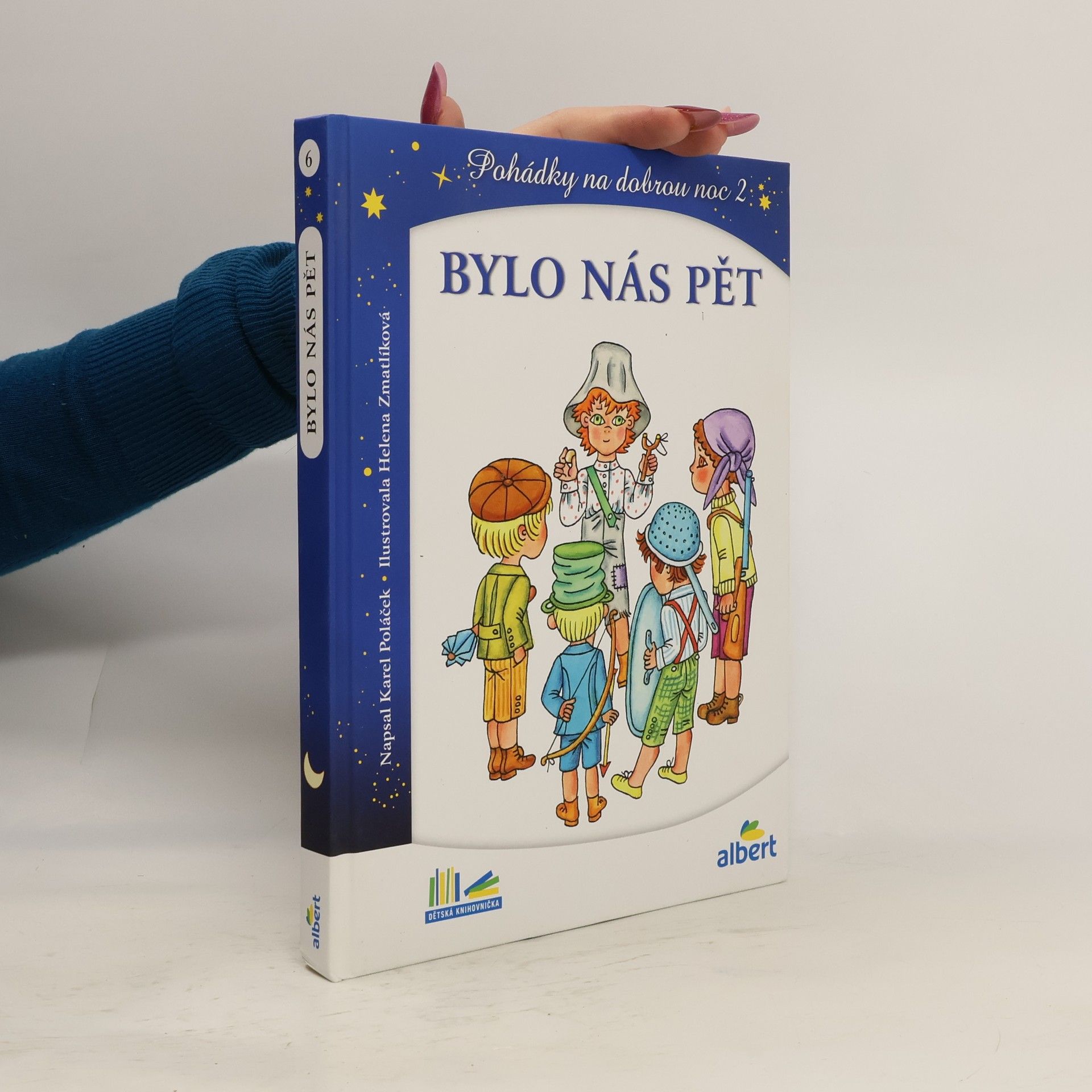 Karel Poláček Bylo nás pět. Pohádky na dobrou noc 2