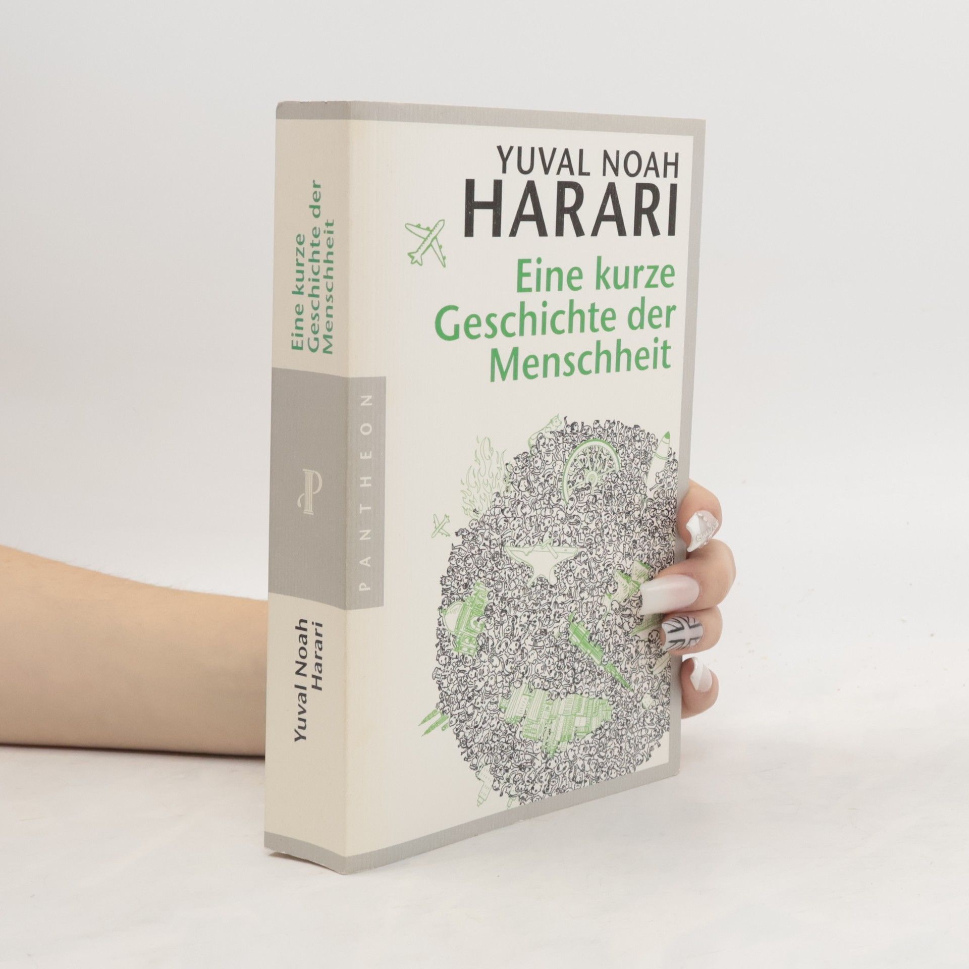 Yuval Noah Harari Eine kurze Geschichte der Menschheit